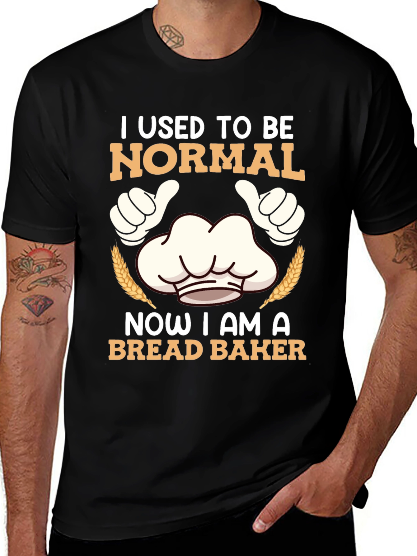 I Used To Be Normal Bread Baker T-Shirt