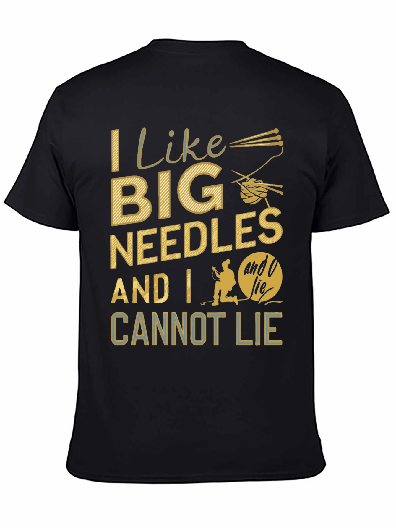 I Like Big Needles Funny T-Shirt
