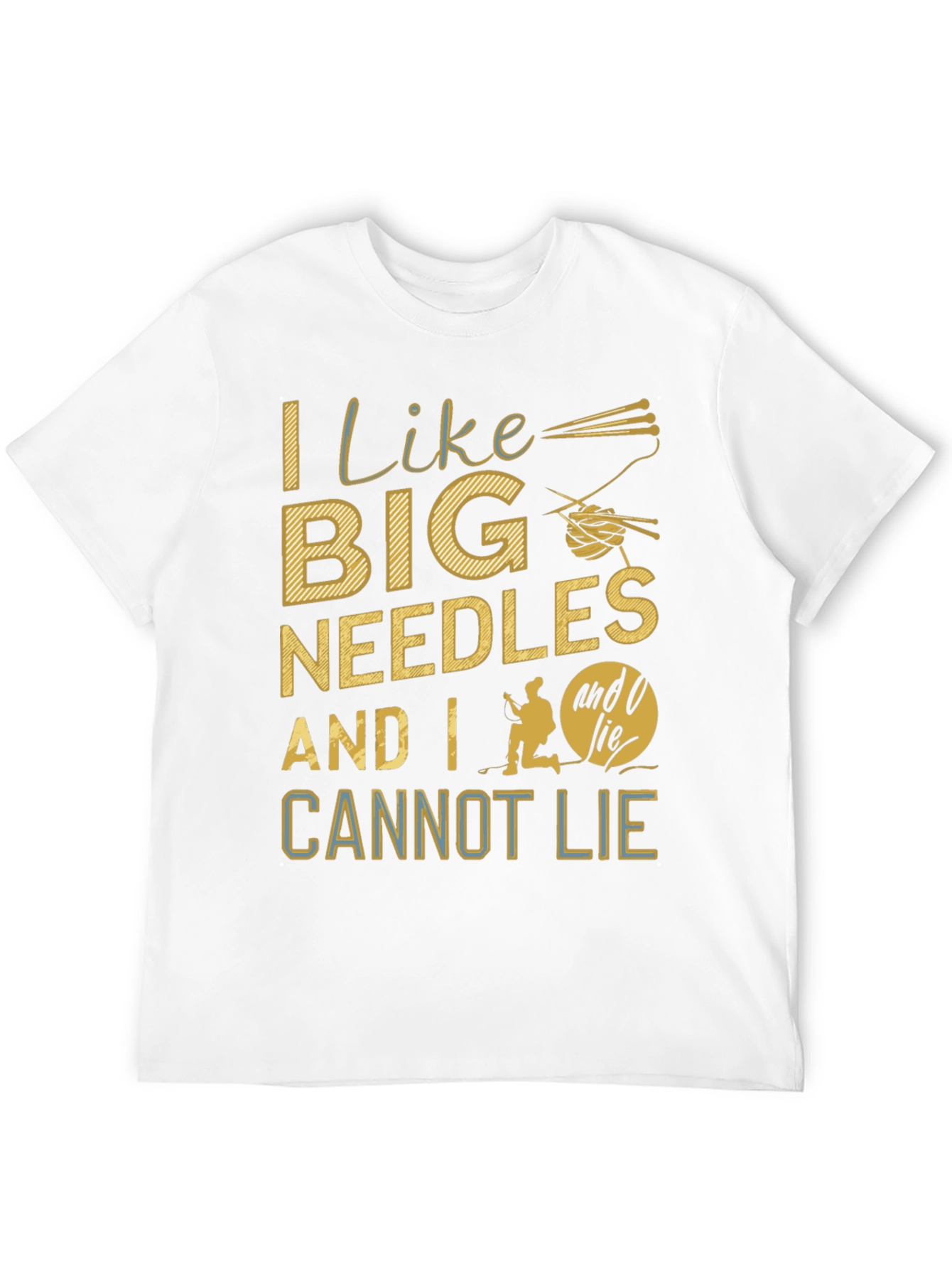 I Like Big Needles Funny T-Shirt