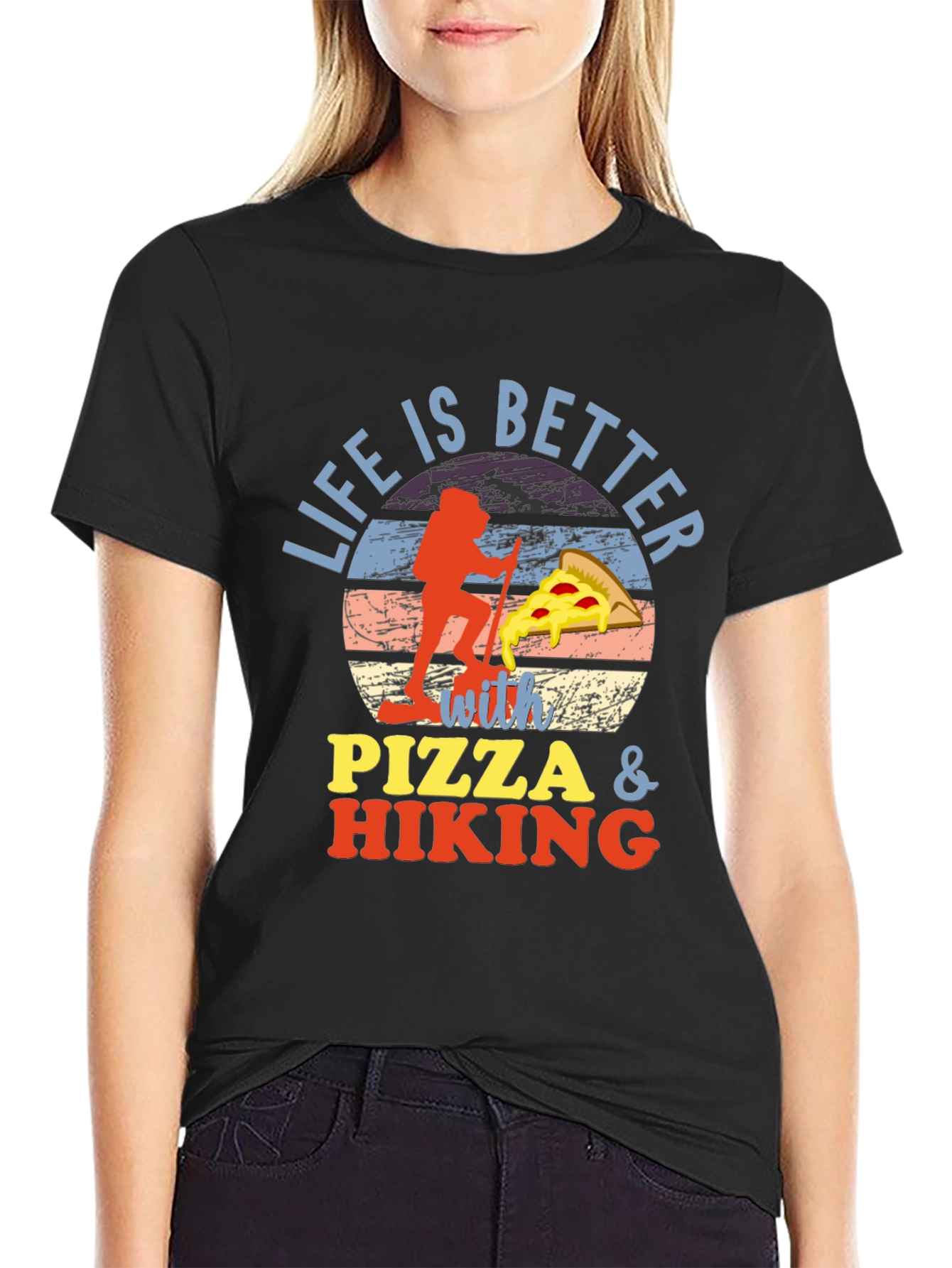 Life is Better with Pizza & Hiking Graphic T-Shirt