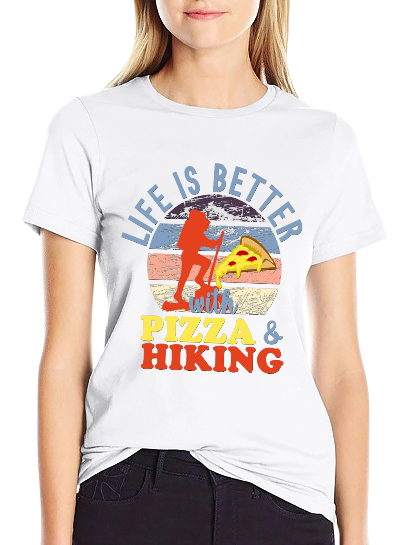 Life is Better with Pizza & Hiking Graphic T-Shirt