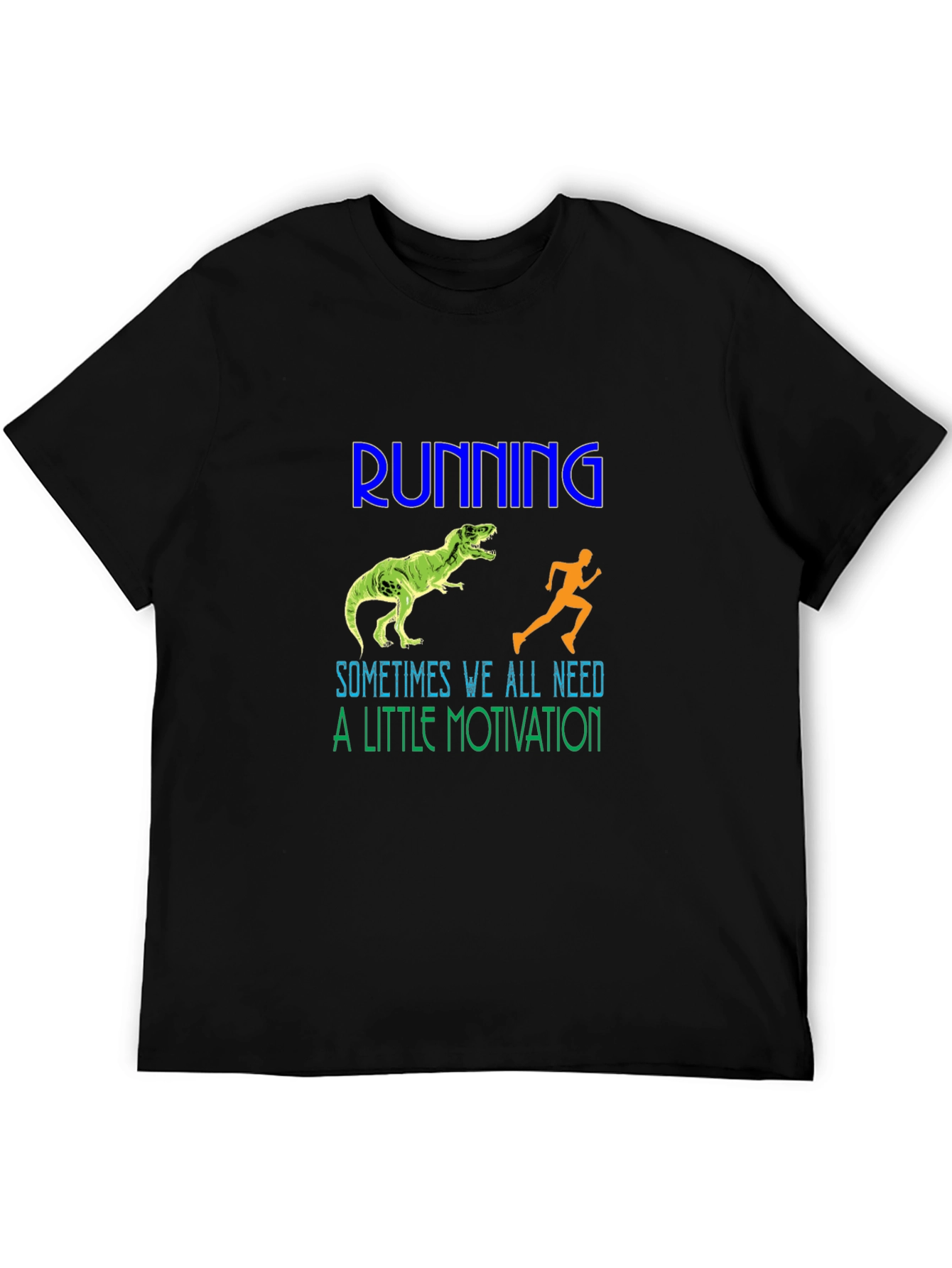 Running Motivation T-Shirt