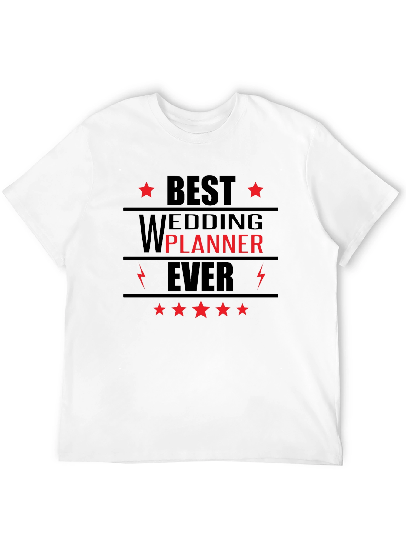 Best Wedding Planner Ever - Graphic Tee