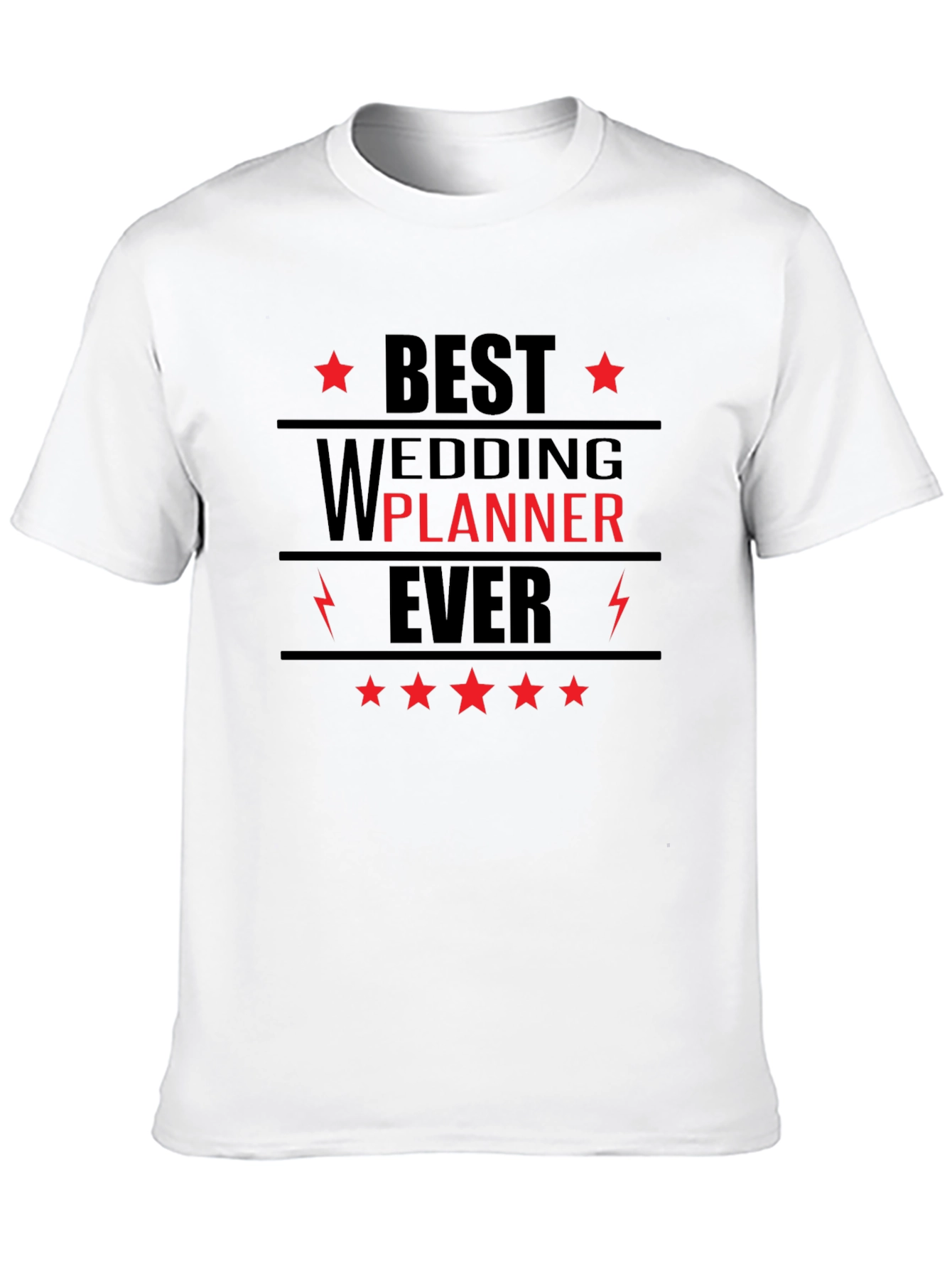Best Wedding Planner Ever - Graphic Tee