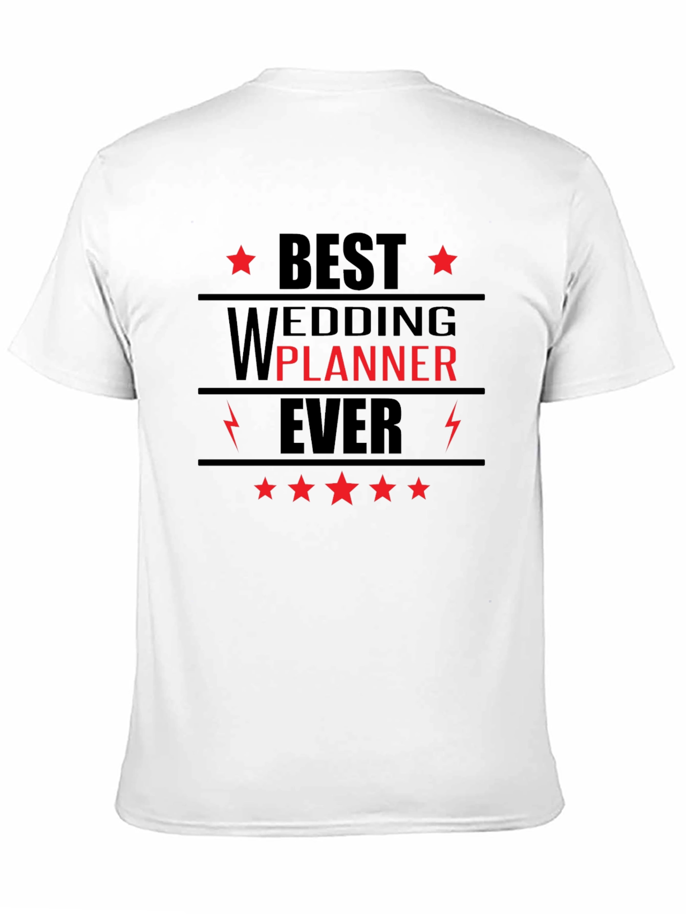 Best Wedding Planner Ever - Graphic Tee