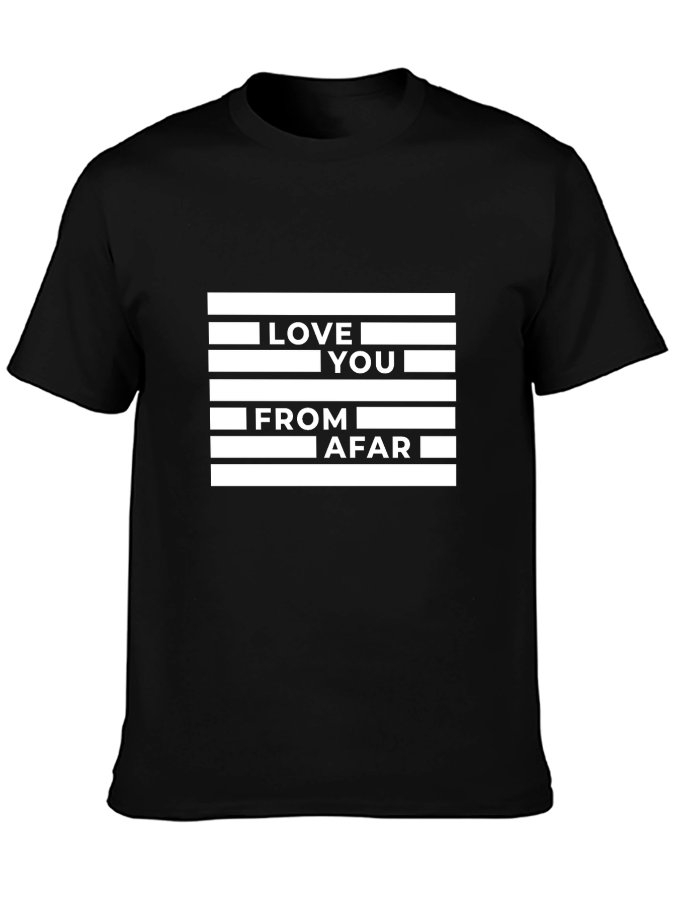 Love You From Afar Graphic Tee