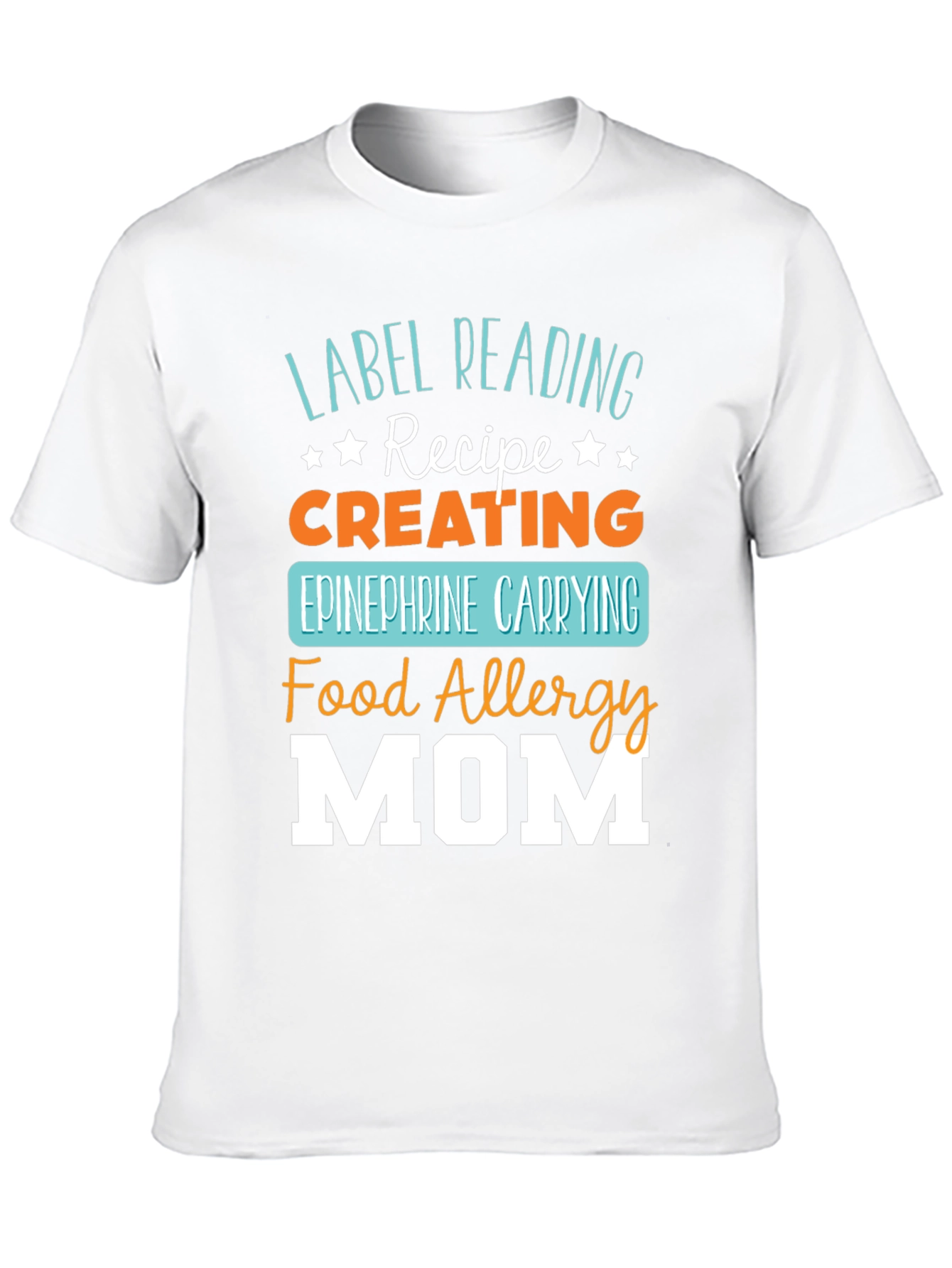 Food Allergy Mom T-Shirt - Epinephrine Carrying Recipe Tee