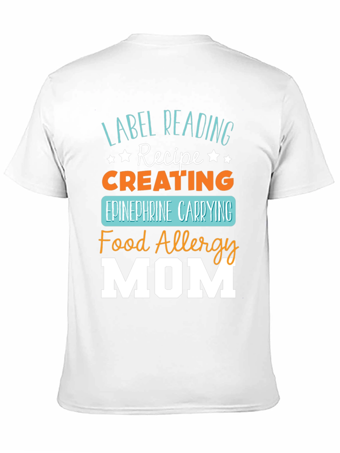 Food Allergy Mom T-Shirt - Epinephrine Carrying Recipe Tee