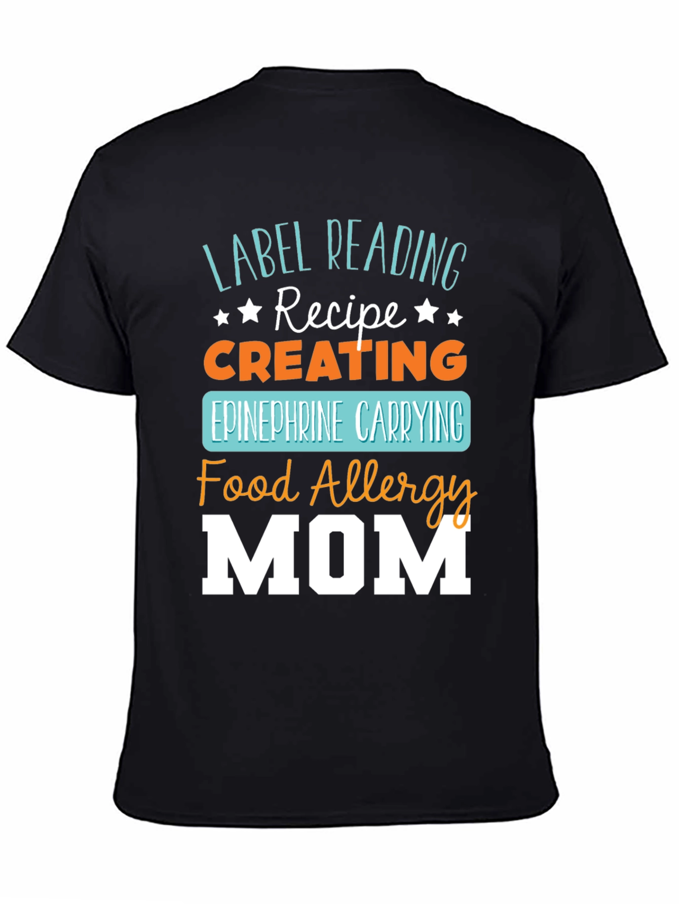 Food Allergy Mom T-Shirt - Epinephrine Carrying Recipe Tee