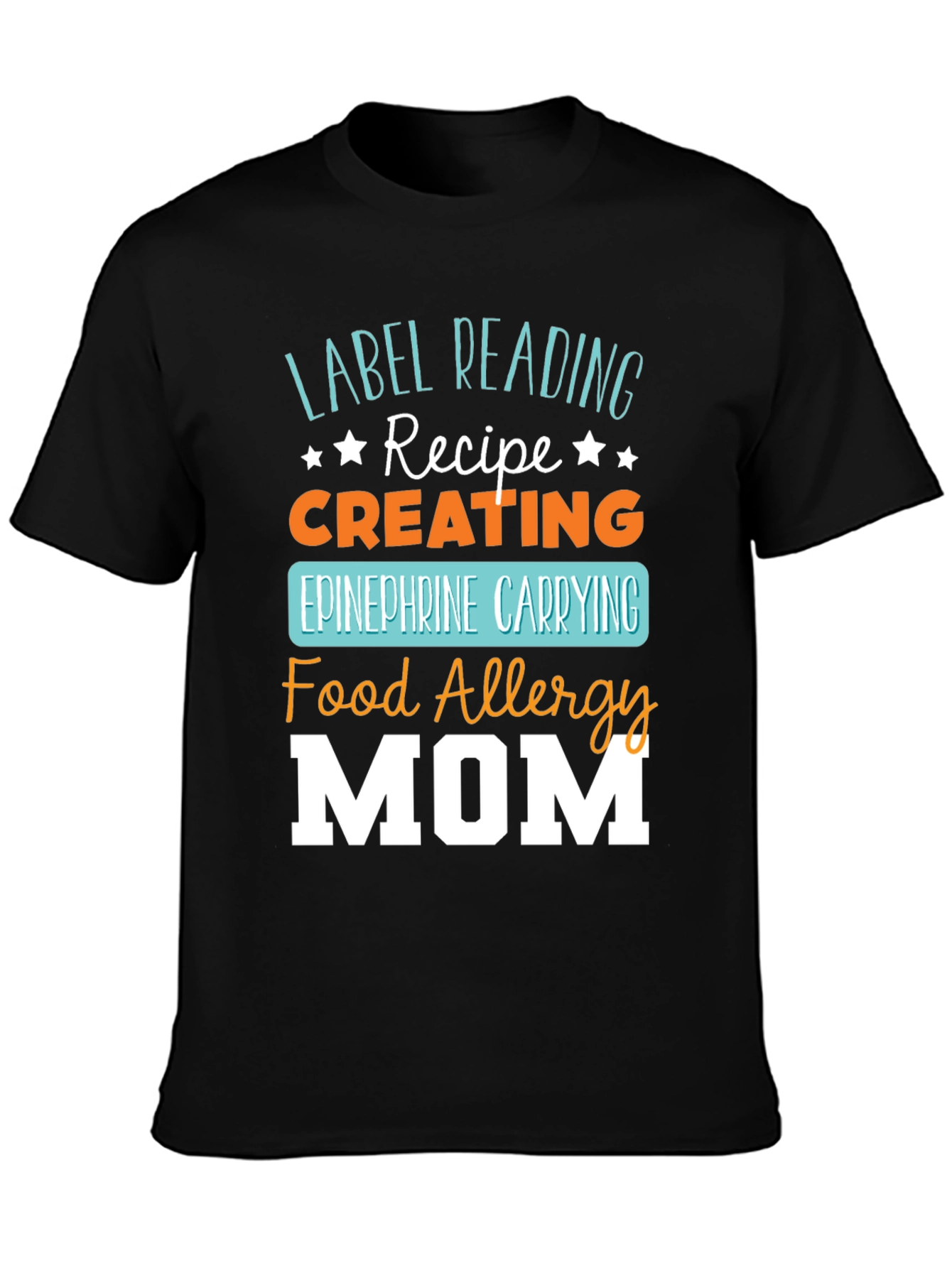 Food Allergy Mom T-Shirt - Epinephrine Carrying Recipe Tee