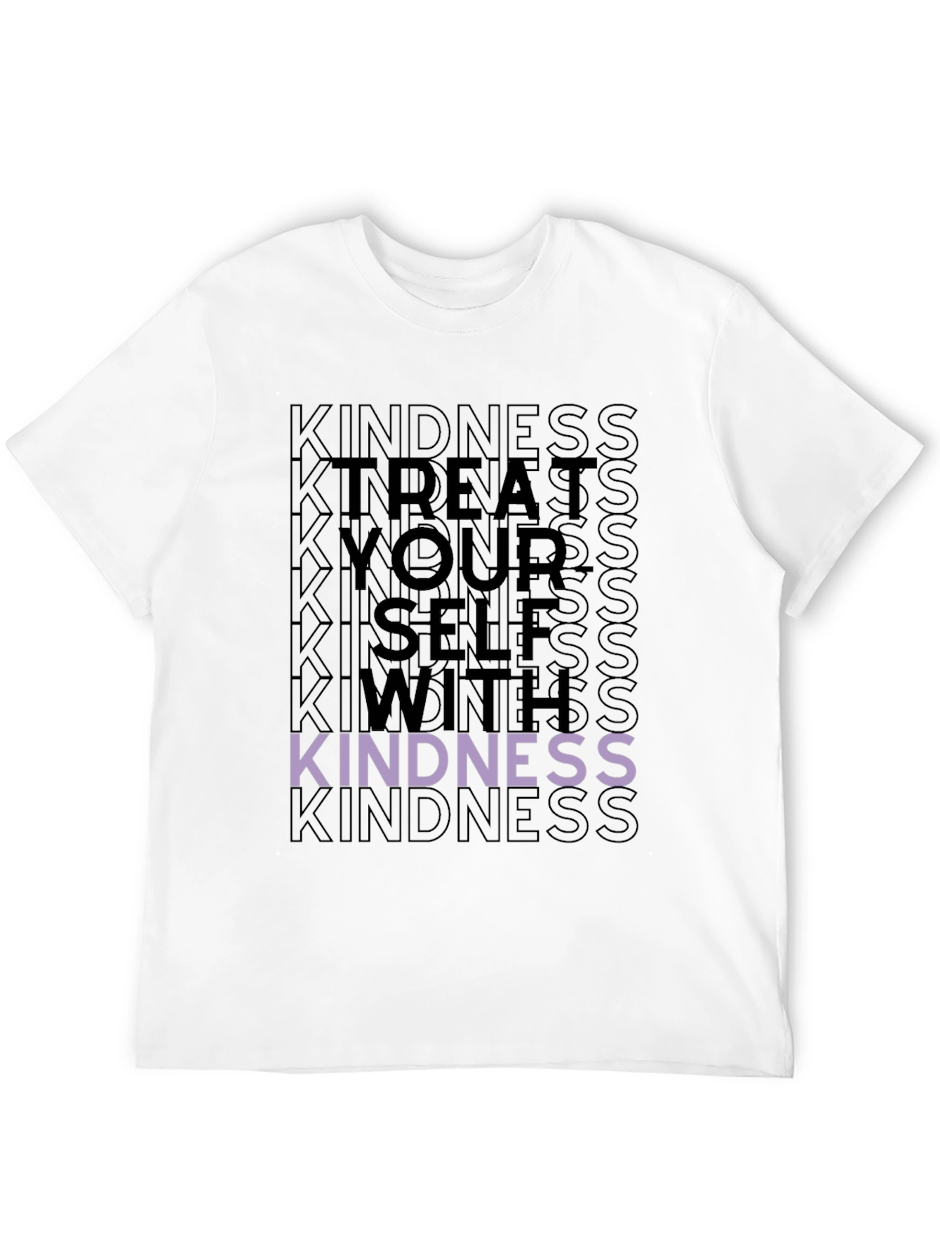 Kindness T-Shirt - Treat Yourself With Kindness