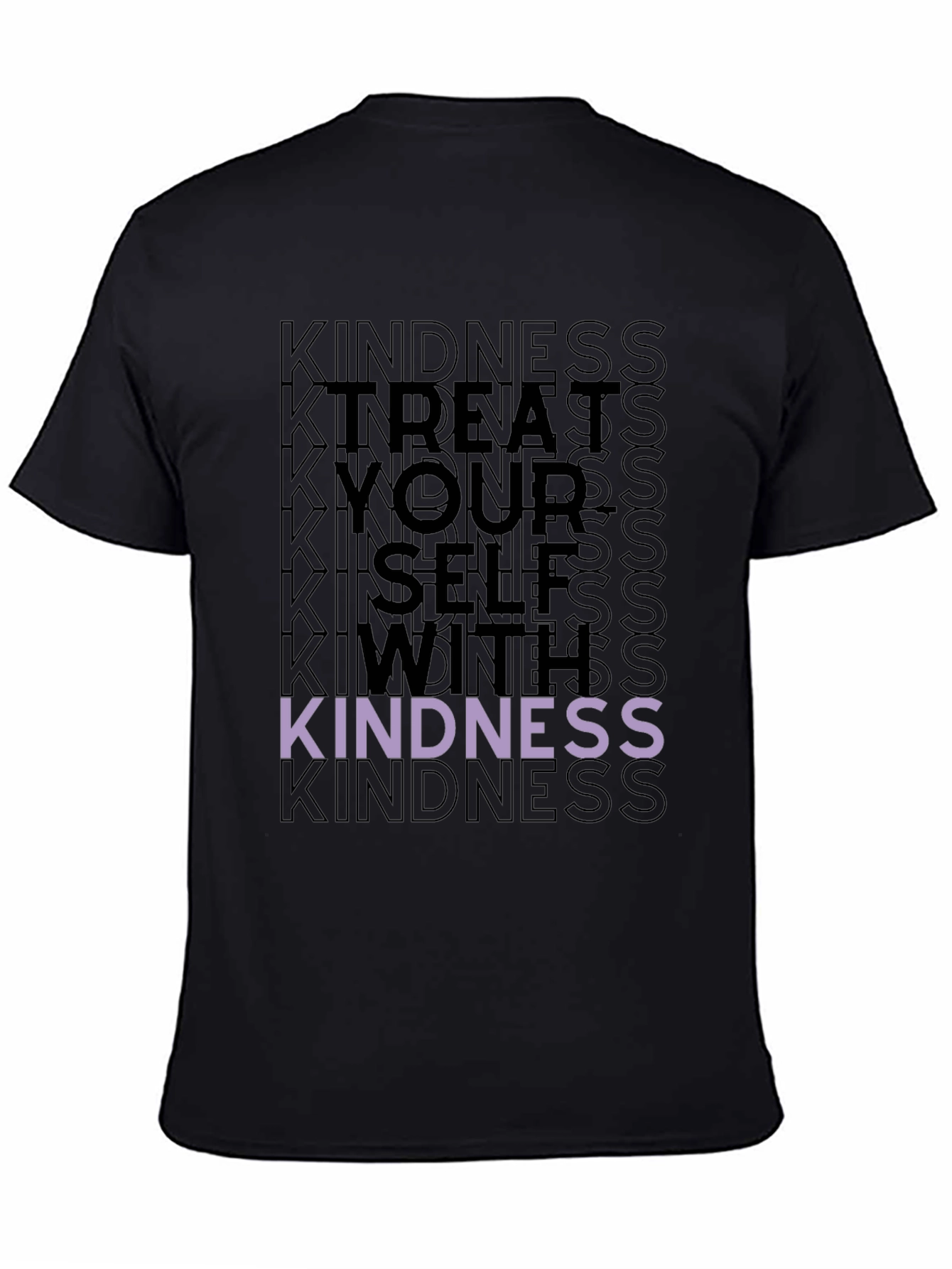 Kindness T-Shirt - Treat Yourself With Kindness