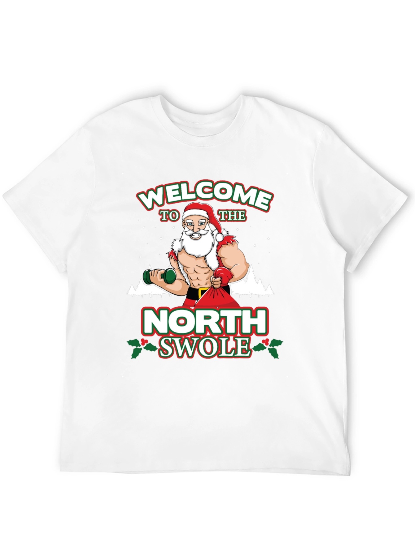 Welcome To The North Swolle Christmas Graphic Tee