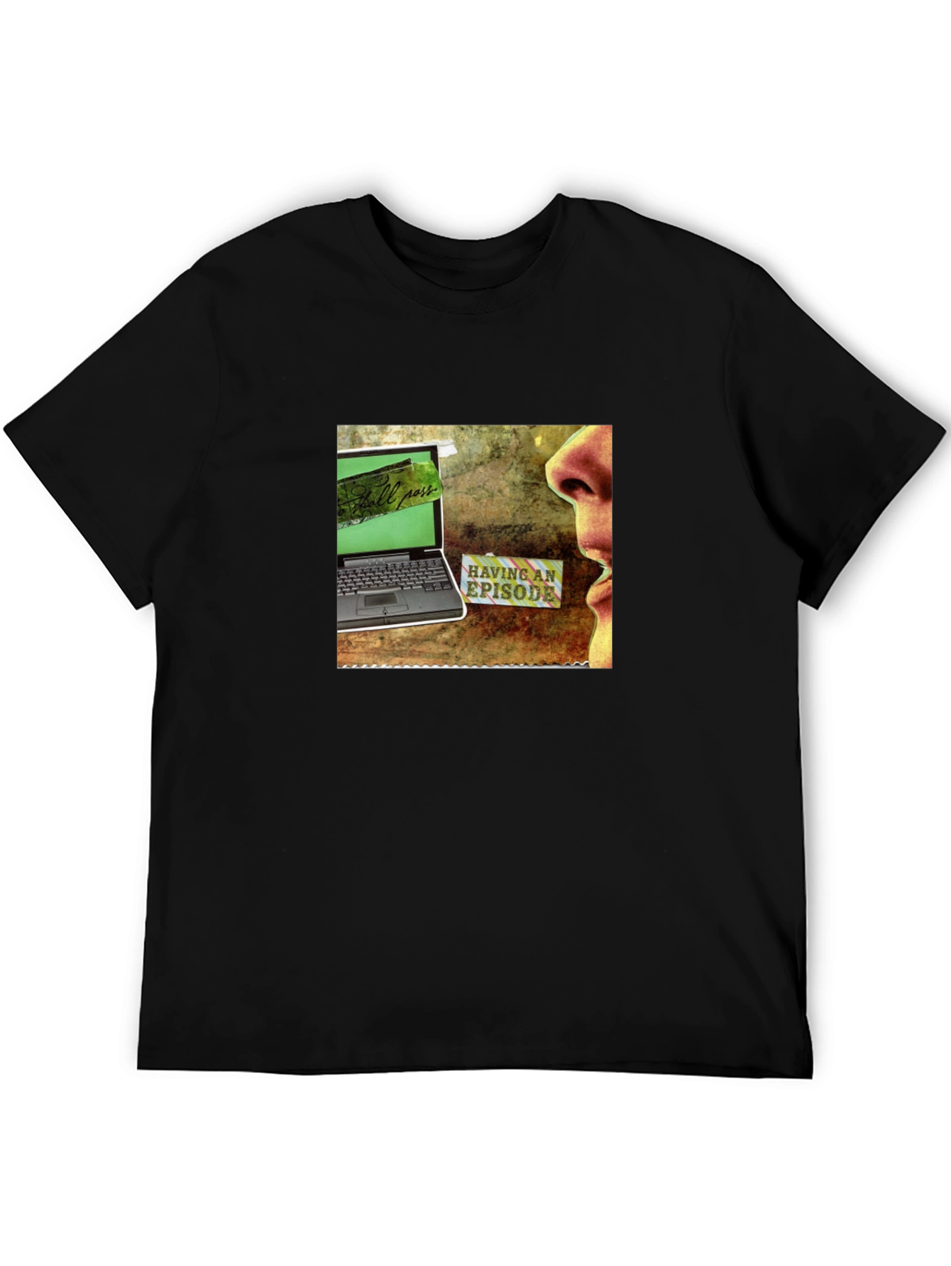 Having An Episode Graphic Tee
