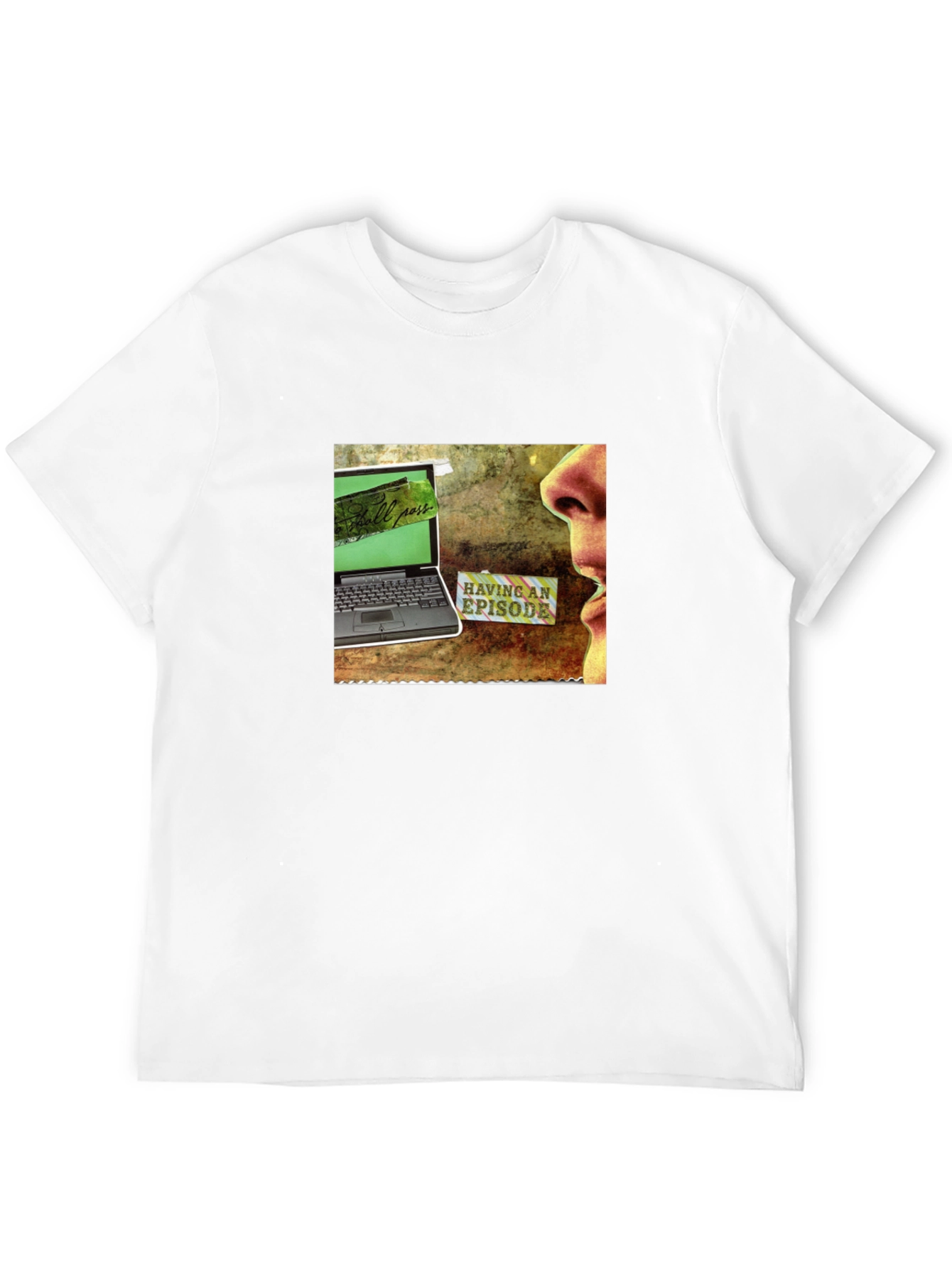 Having An Episode Graphic Tee
