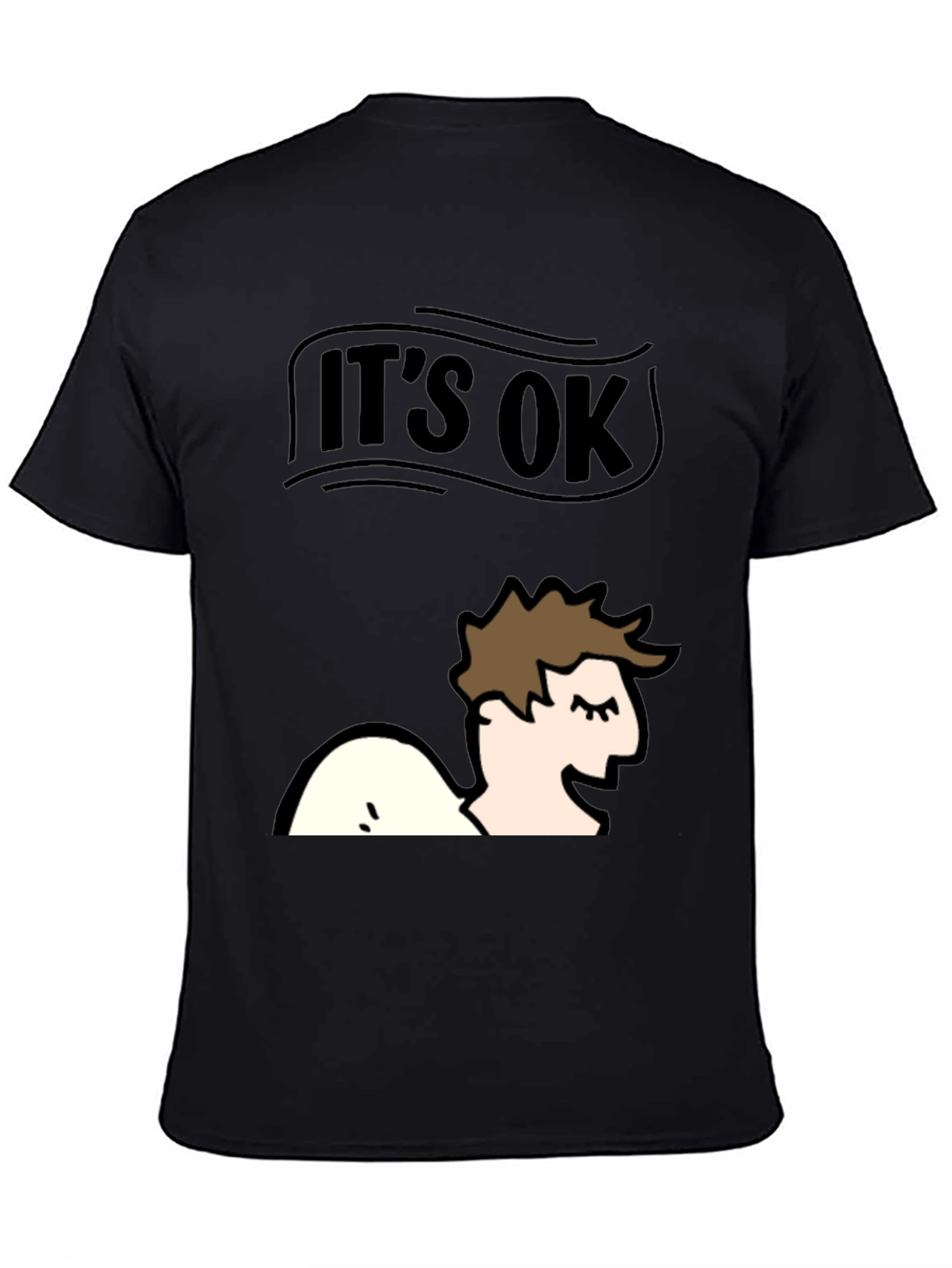 Its Ok T-Shirt - Funny Graphic Tee