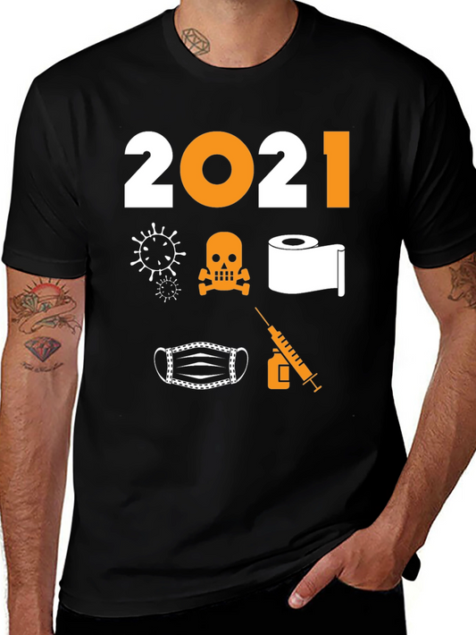 2021 Graphic T-Shirt - Pandemic Humor