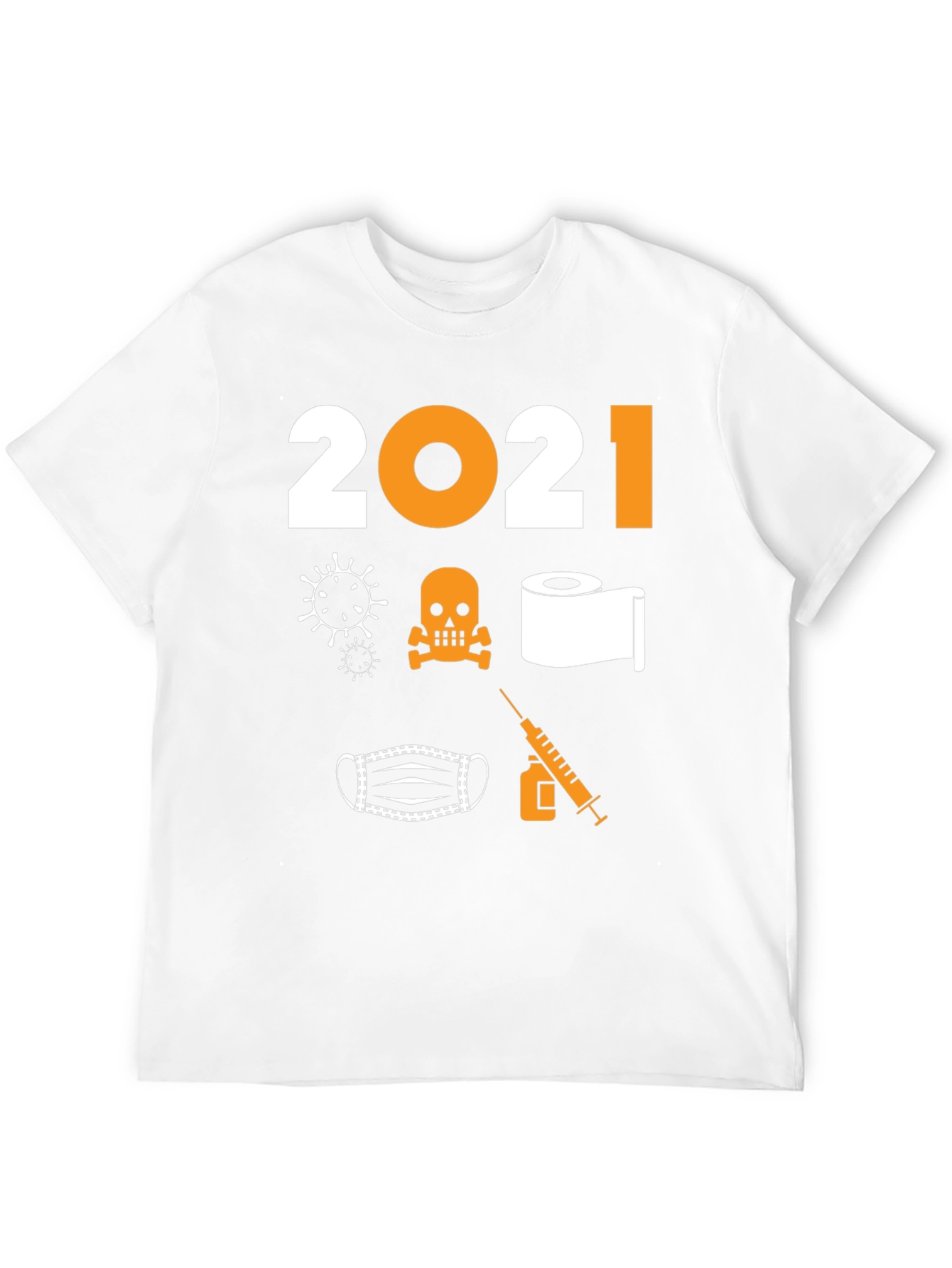 2021 Graphic T-Shirt - Pandemic Humor