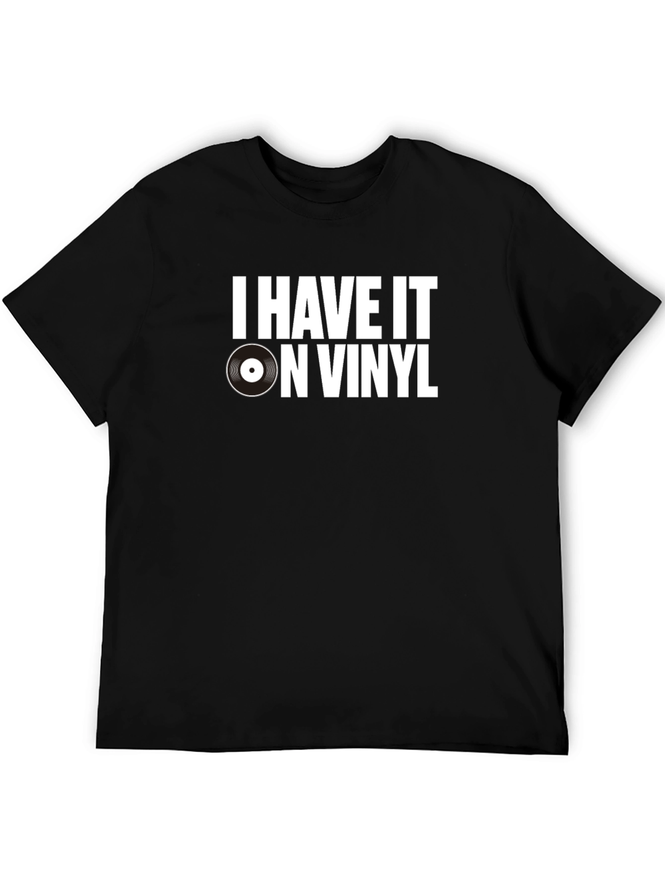 I Have It On Vinyl Graphic Tee