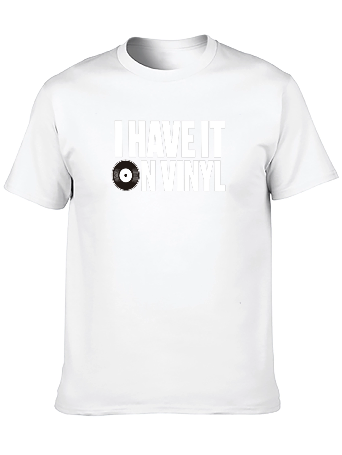 I Have It On Vinyl Graphic Tee