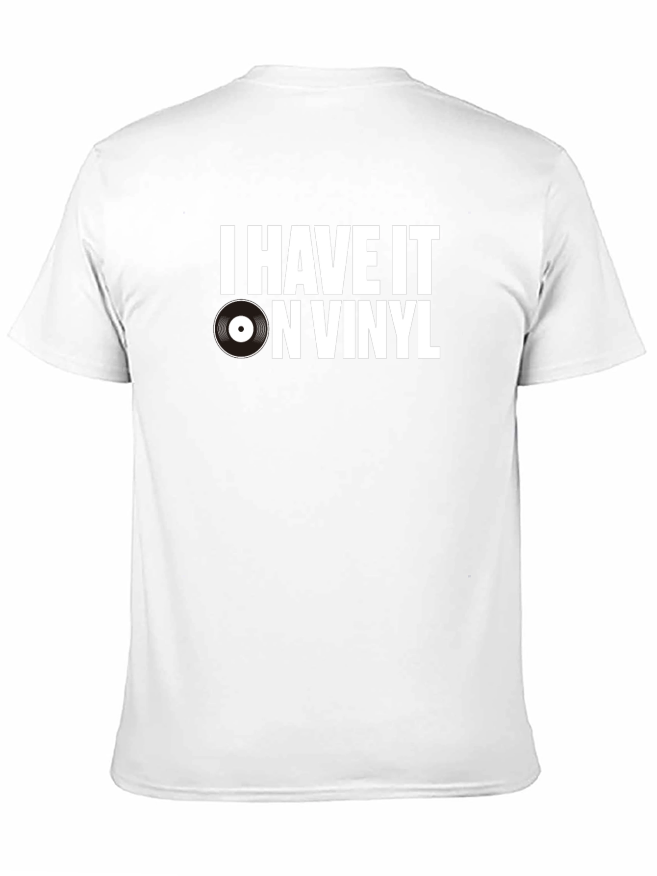 I Have It On Vinyl Graphic Tee