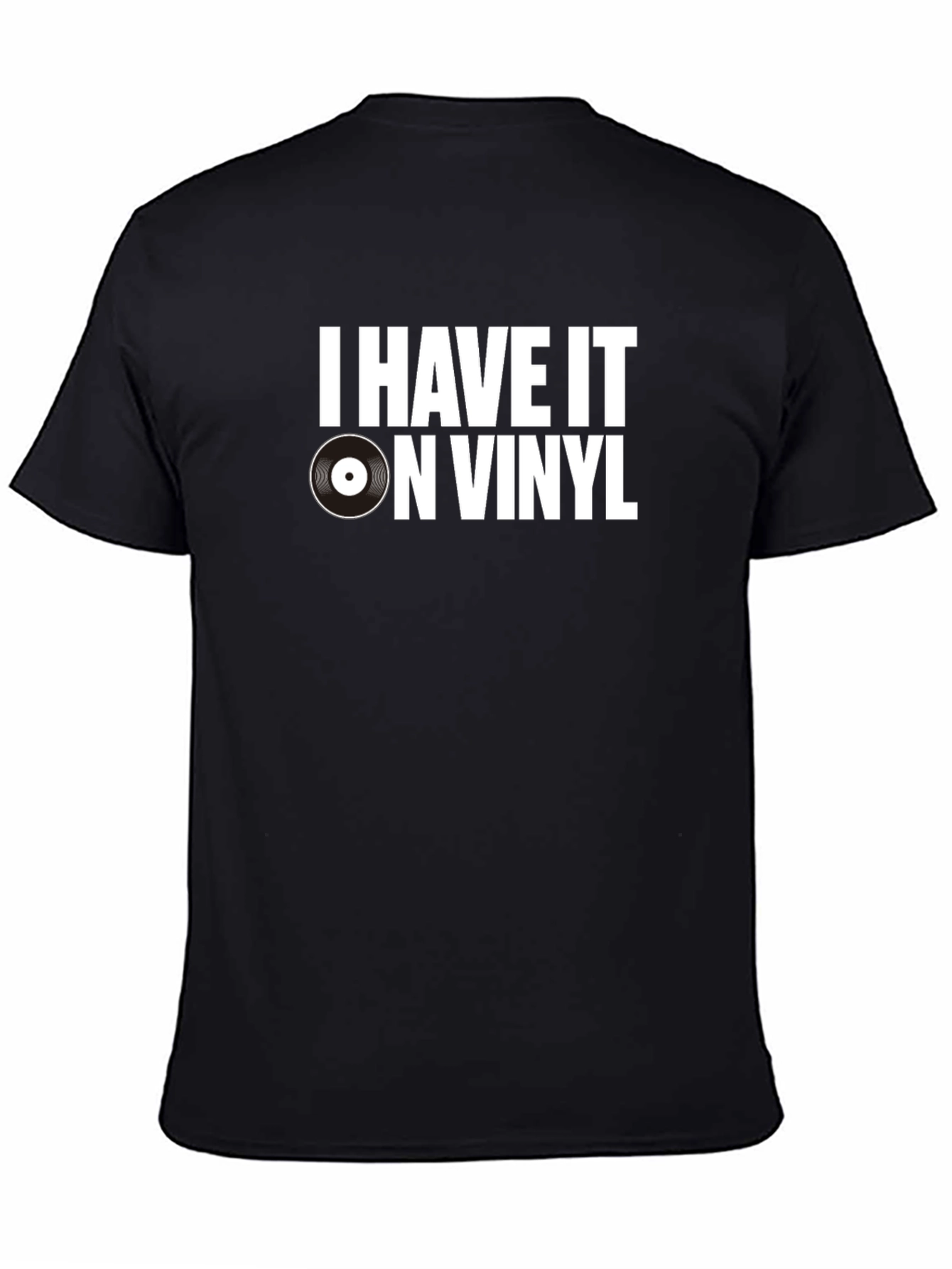 I Have It On Vinyl Graphic Tee