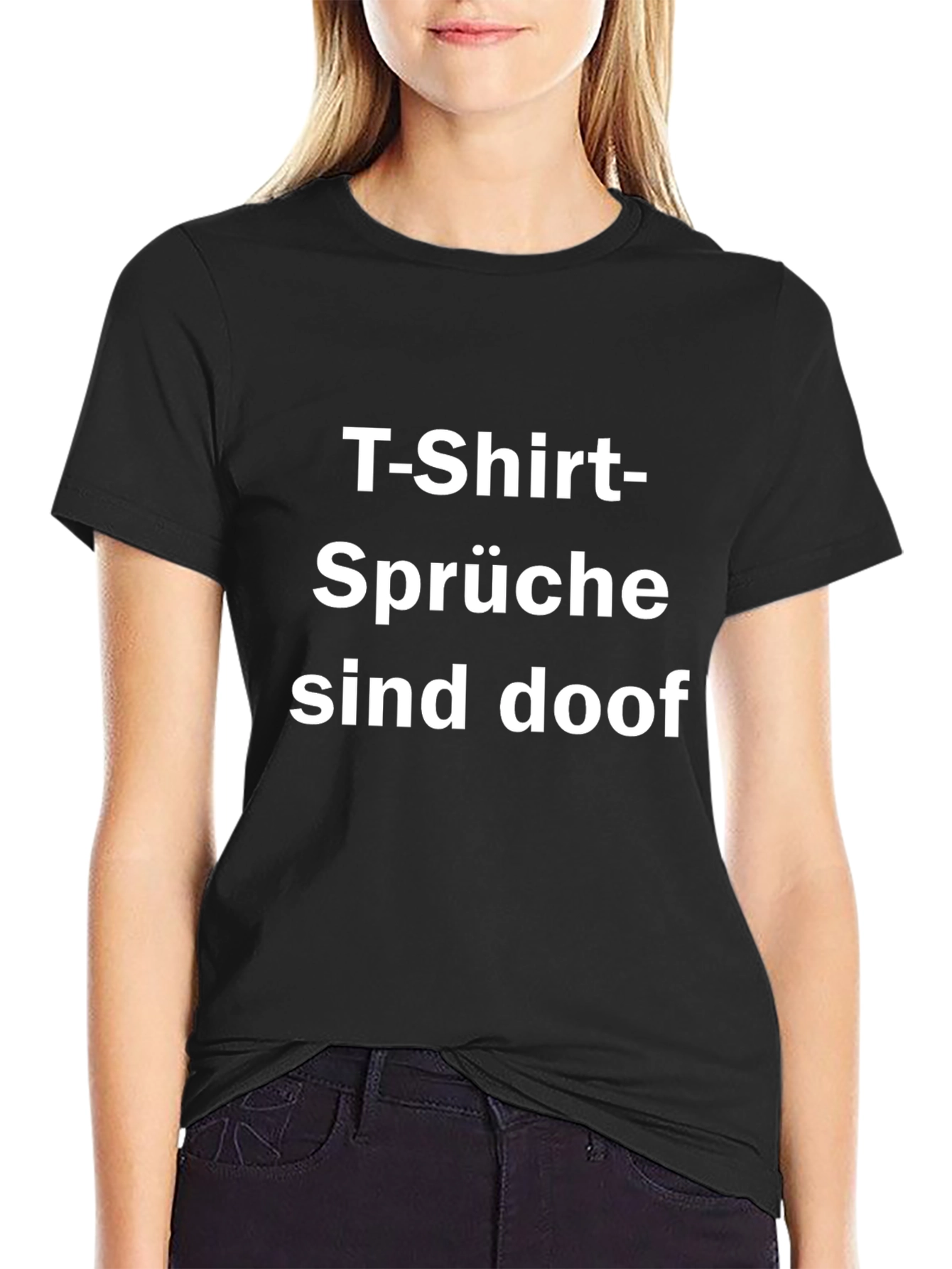 T-Shirt-Sprüche Sind Doof Funny Black T-Shirt