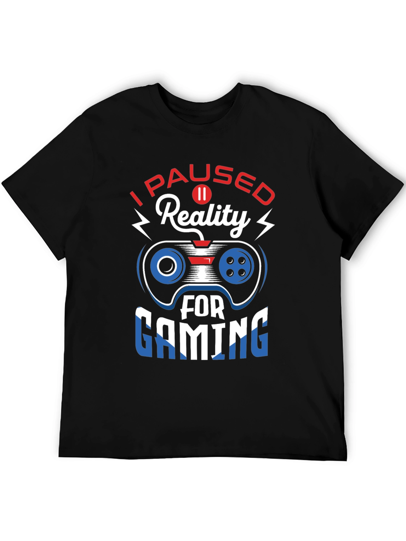 I Paused Reality For Gaming T-Shirt