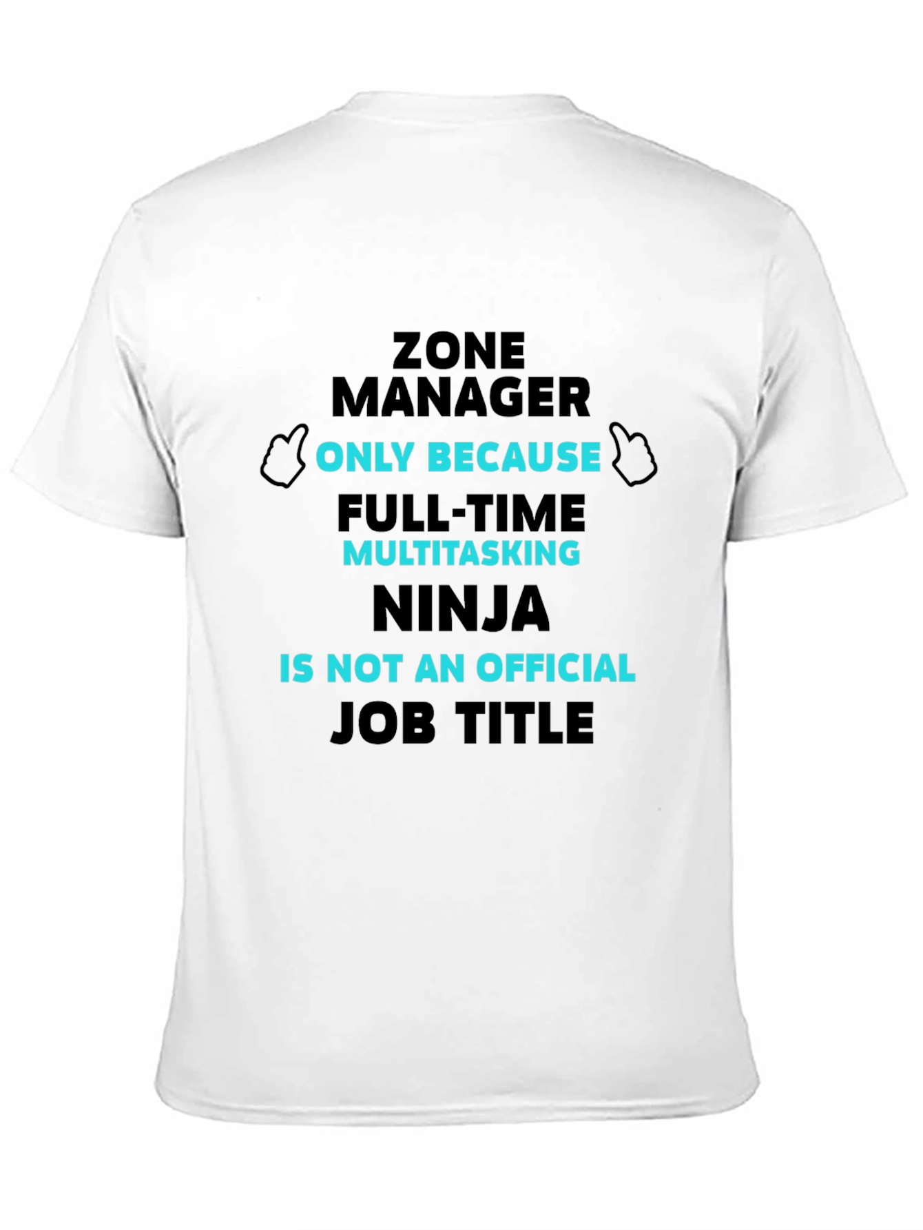 Zone Manager T-Shirt: Multitasking Ninja