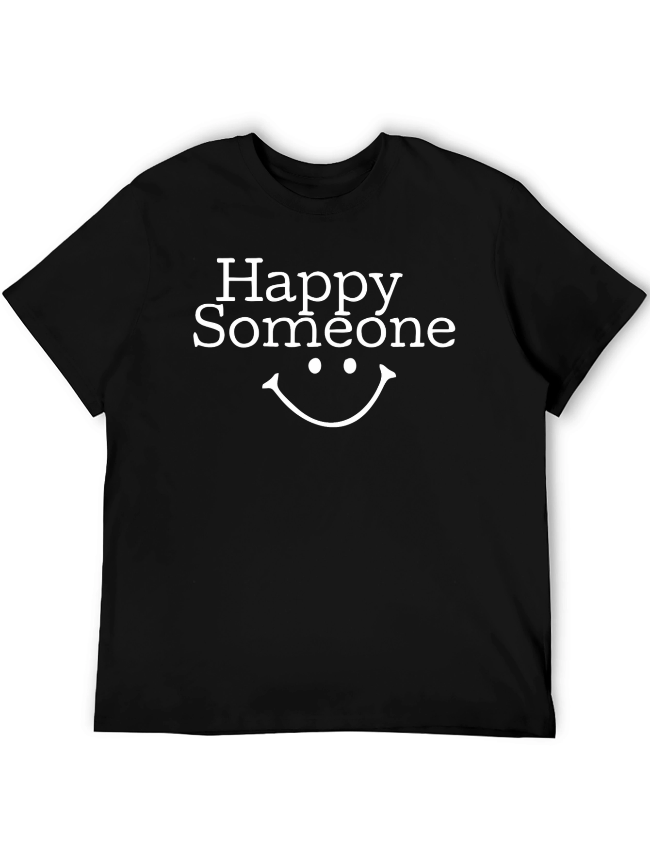 Happy Someone T-Shirt - Black Cotton Blend
