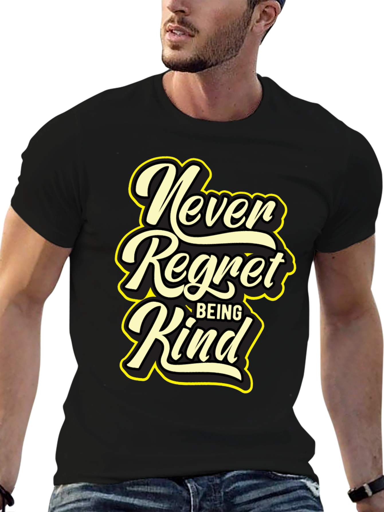 Never Regret Being Kind Black T-Shirt