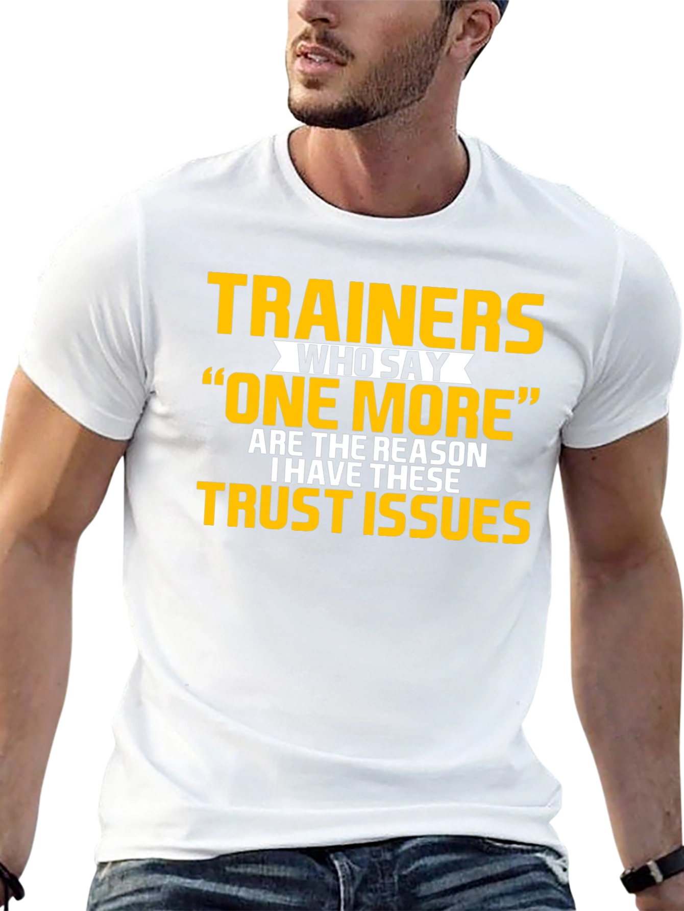 Trainers Trust Issues Funny Workout T-Shirt