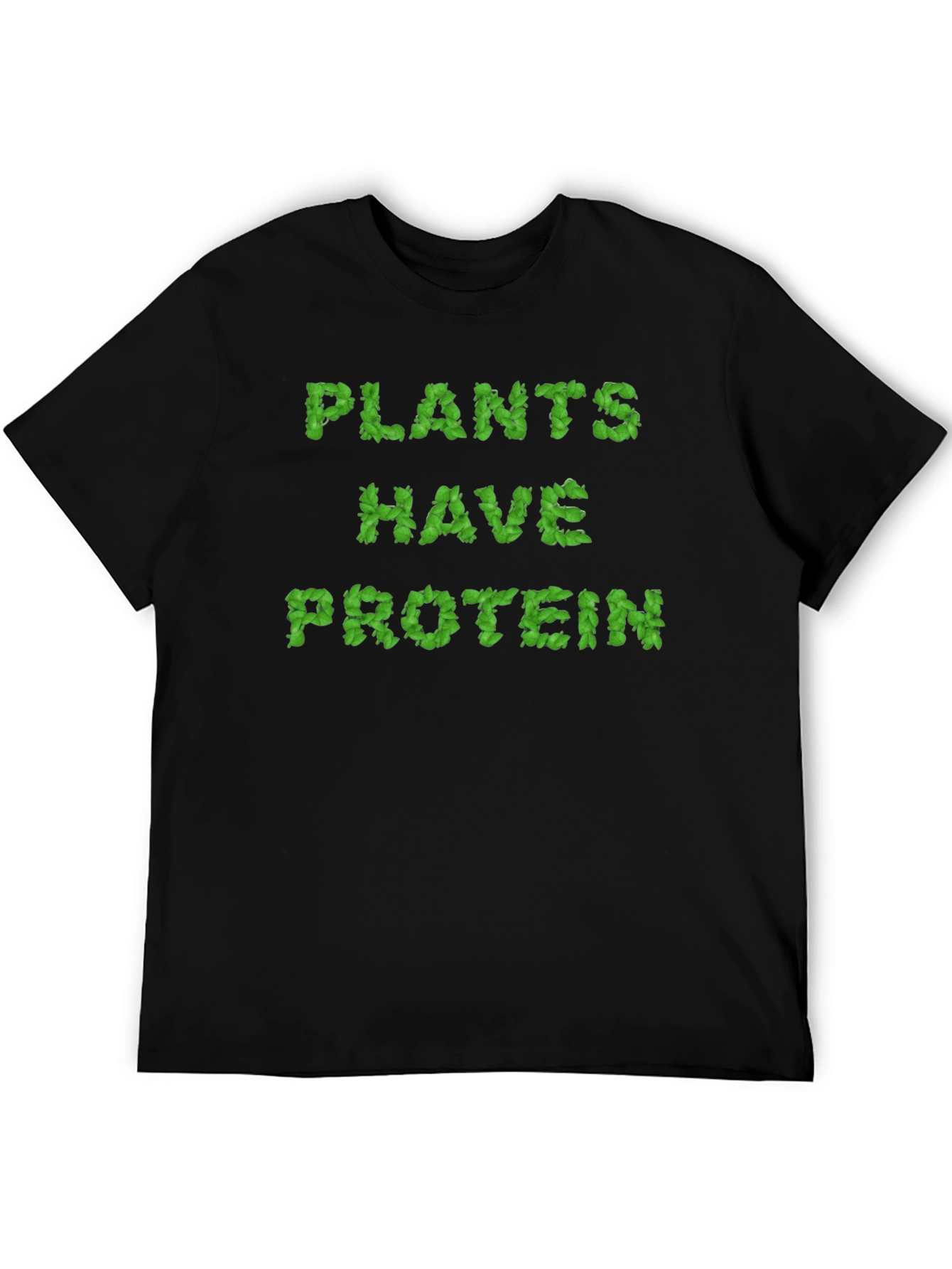 Plants Have Protein T-Shirt - Vegan Power!