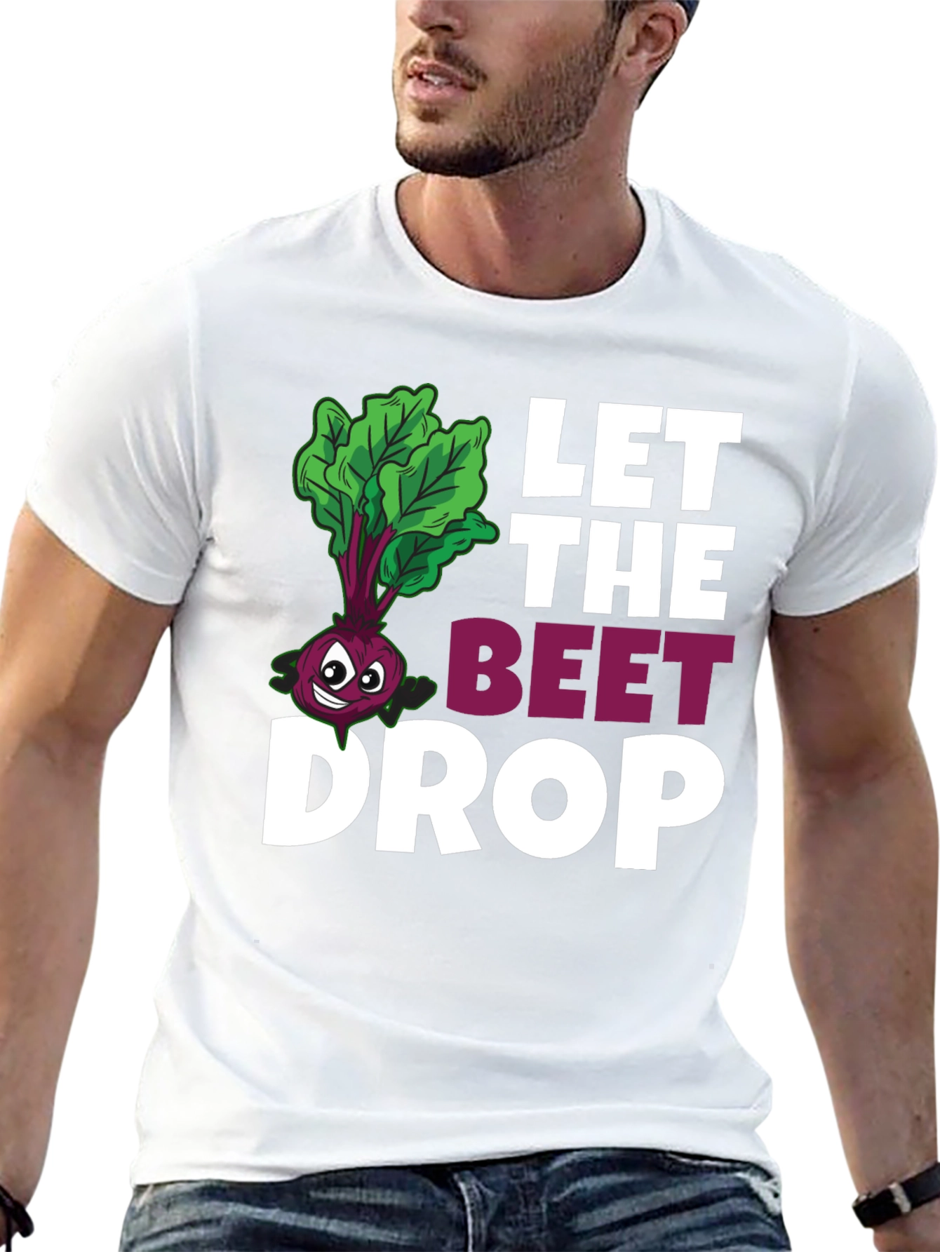 Let The Beet Drop Funny Graphic T-Shirt