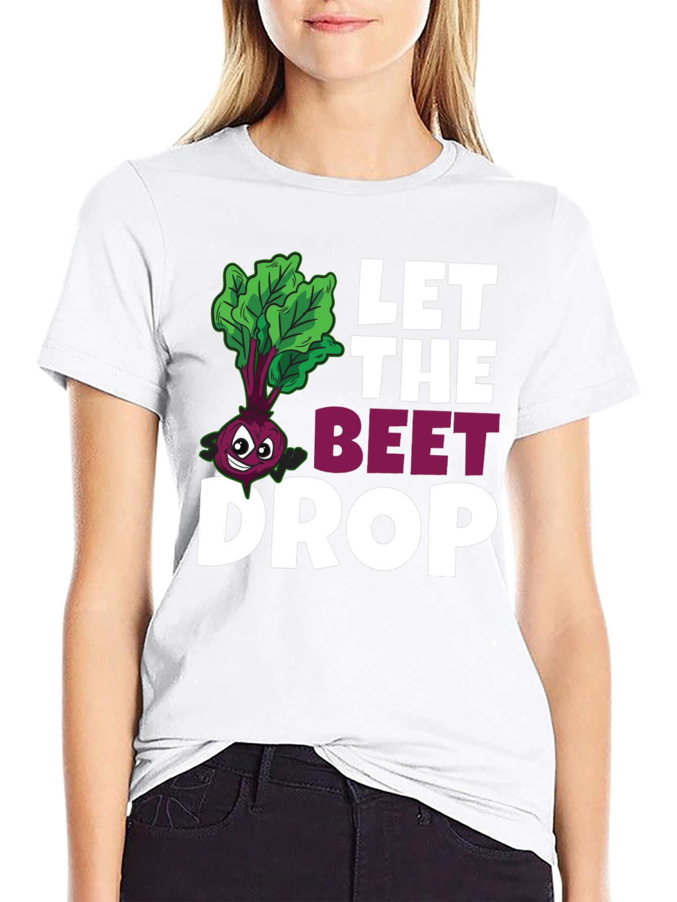 Let The Beet Drop Funny Graphic T-Shirt