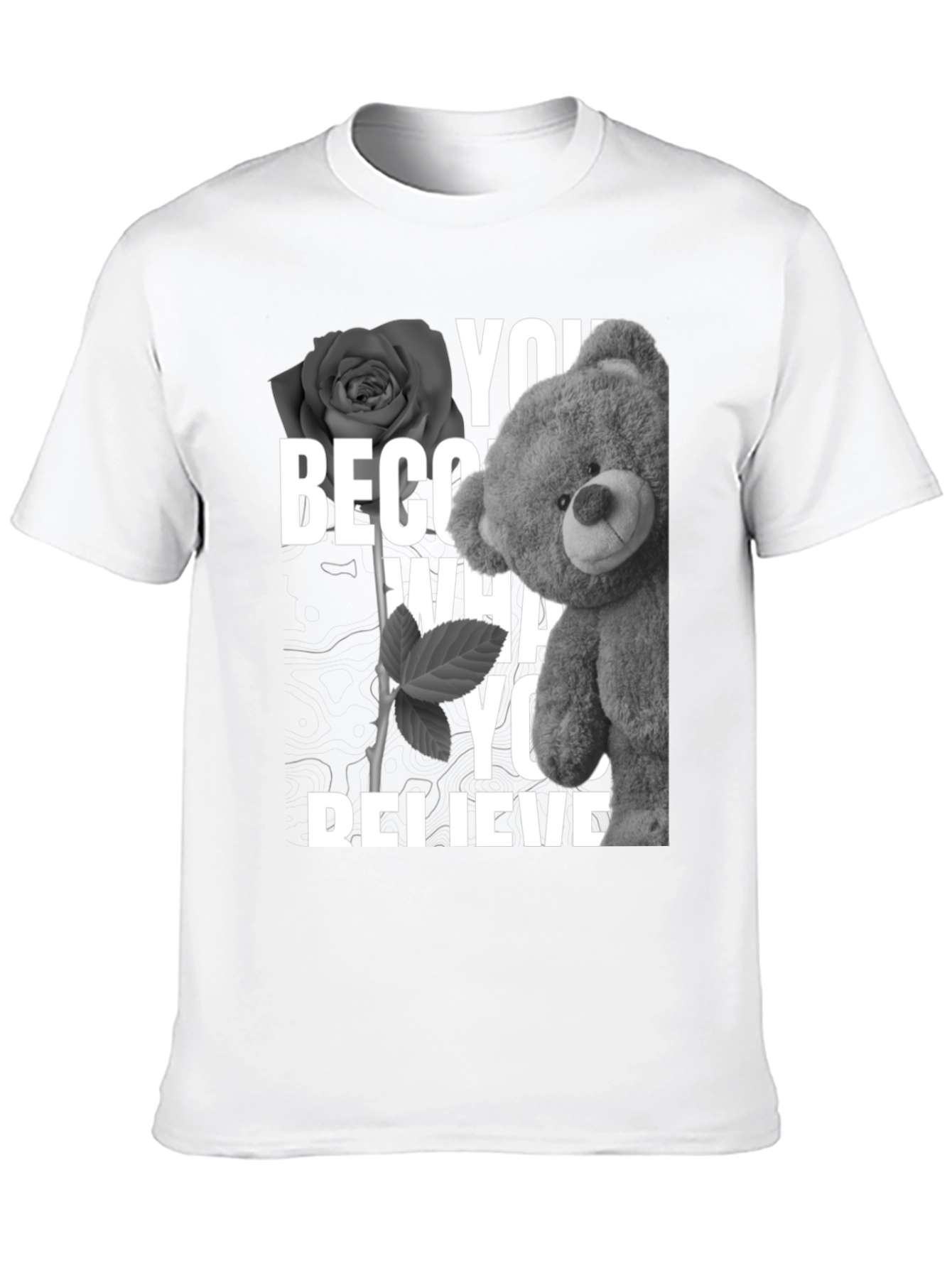 Rose & Teddy Graphic T-Shirt - Believe In Yourself