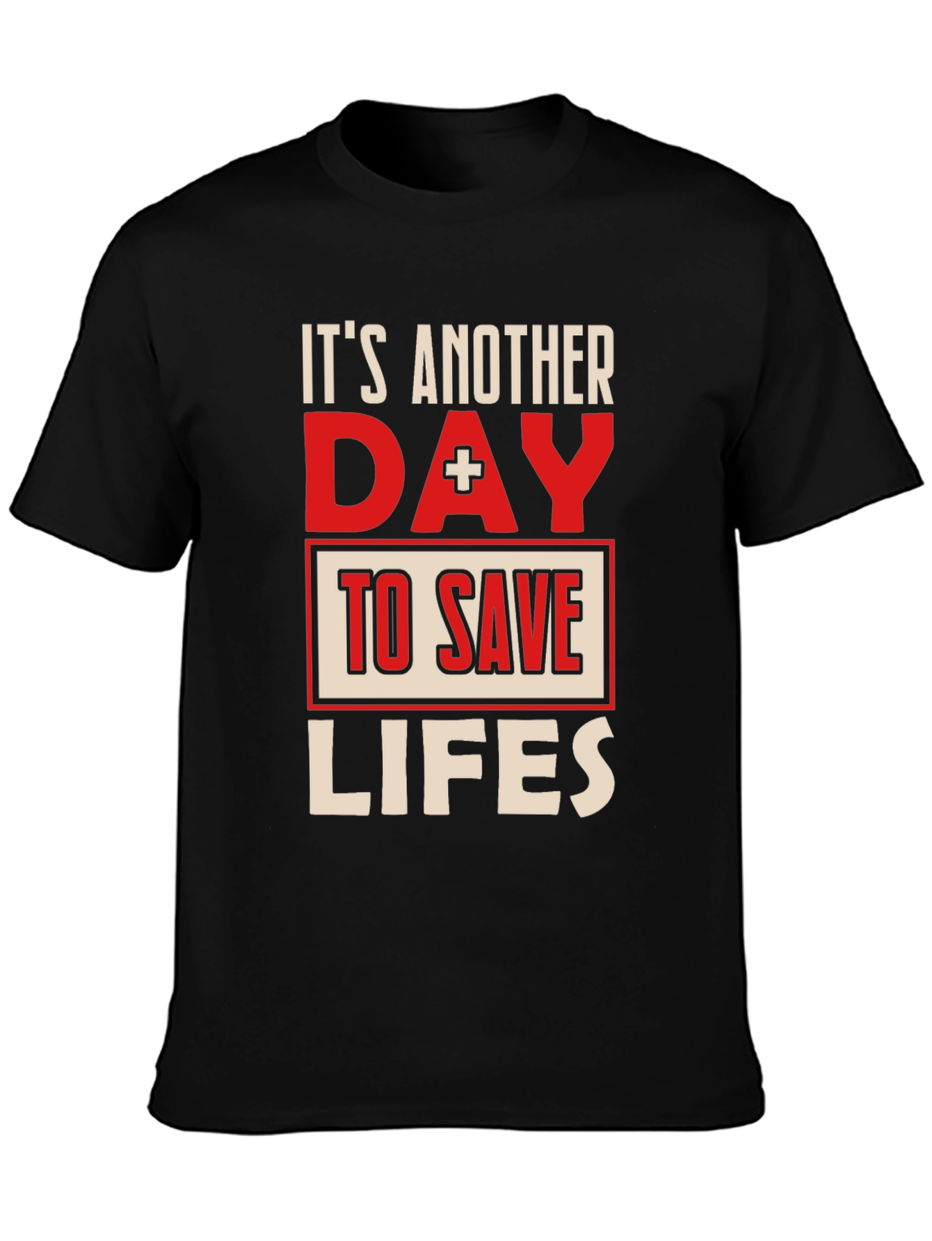 Save Lives T-Shirt - Medical Hero Apparel