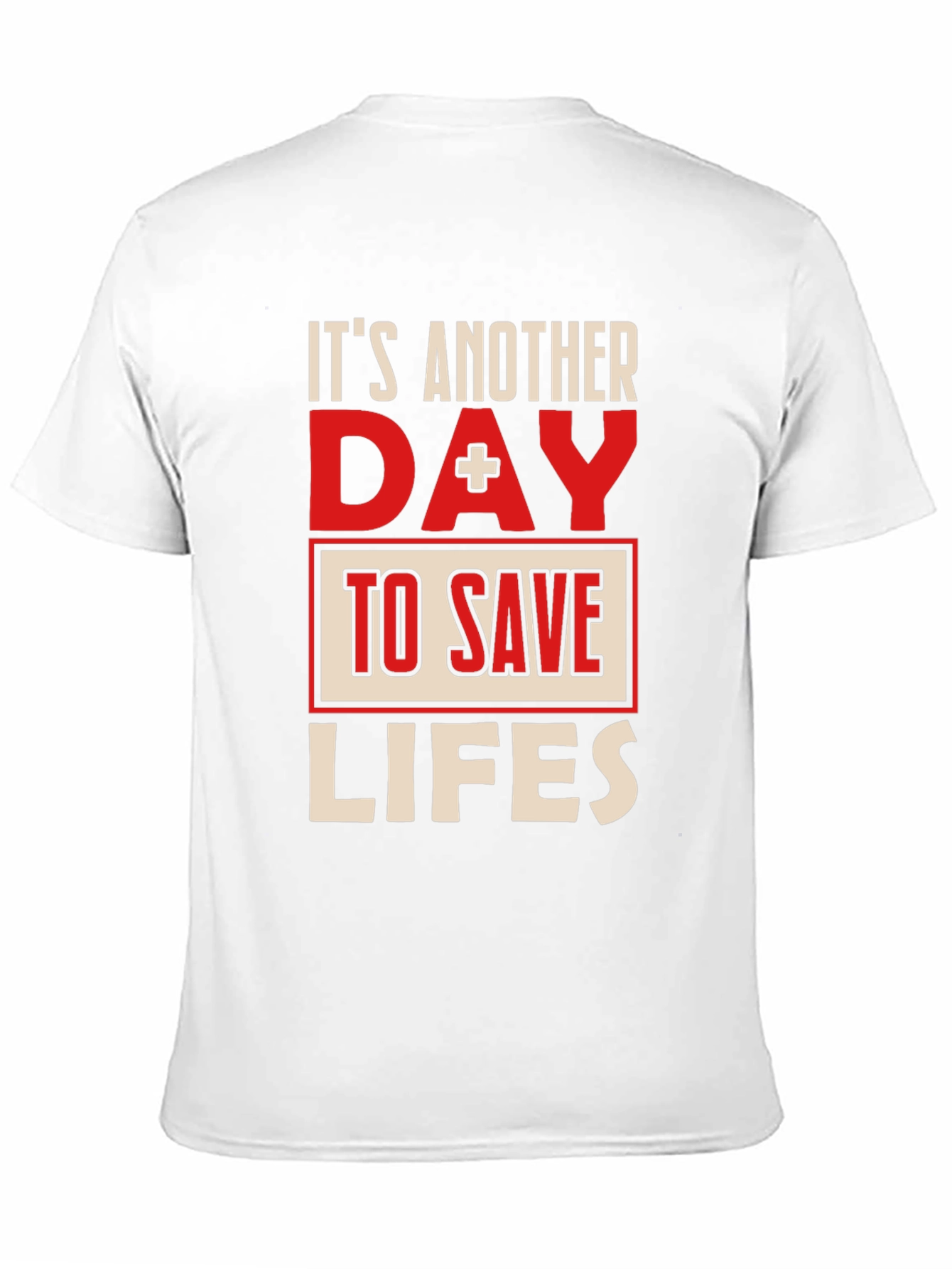 Save Lives T-Shirt - Medical Hero Apparel