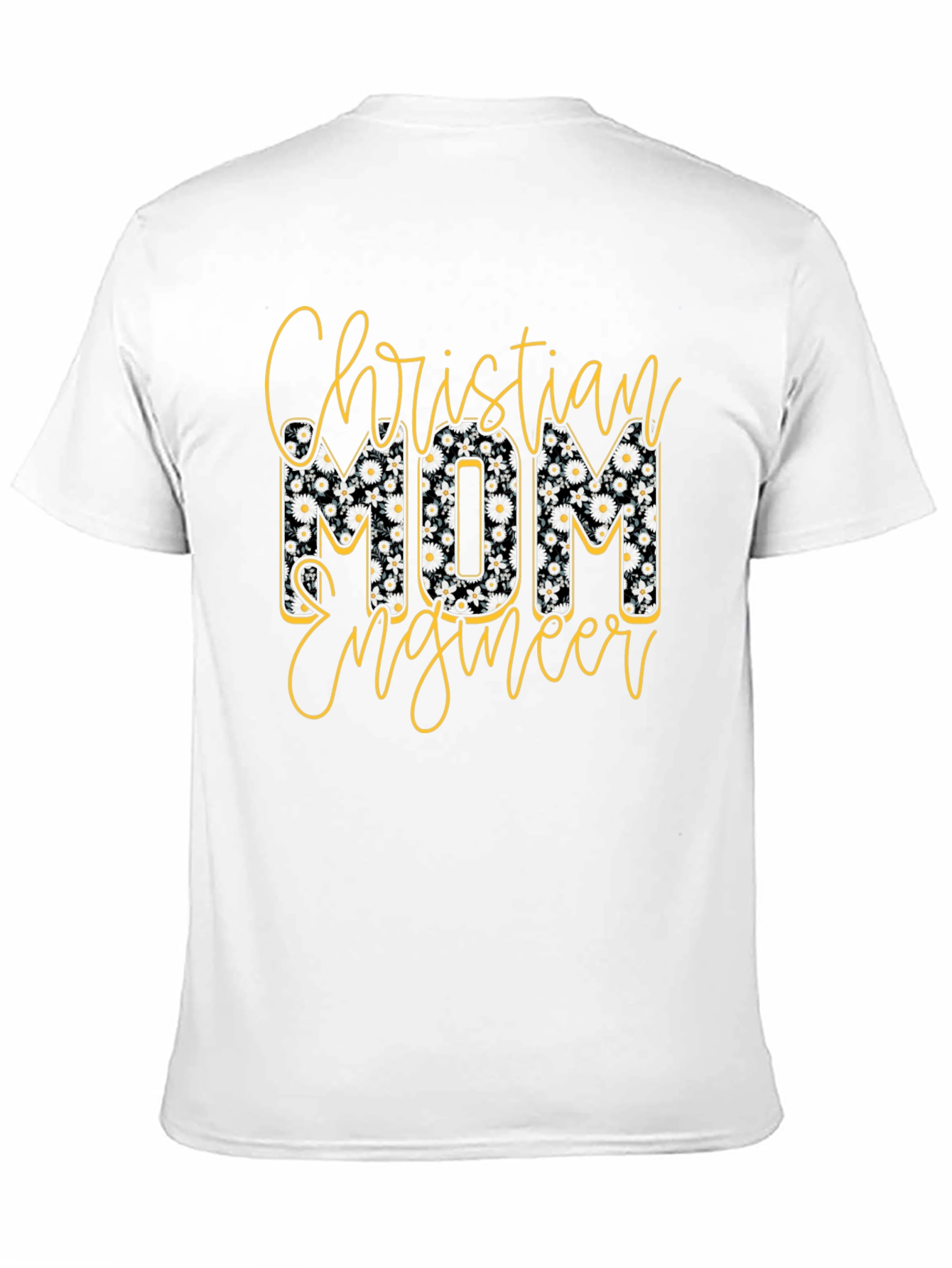 Christian Mom Engineer T-Shirt Floral Design