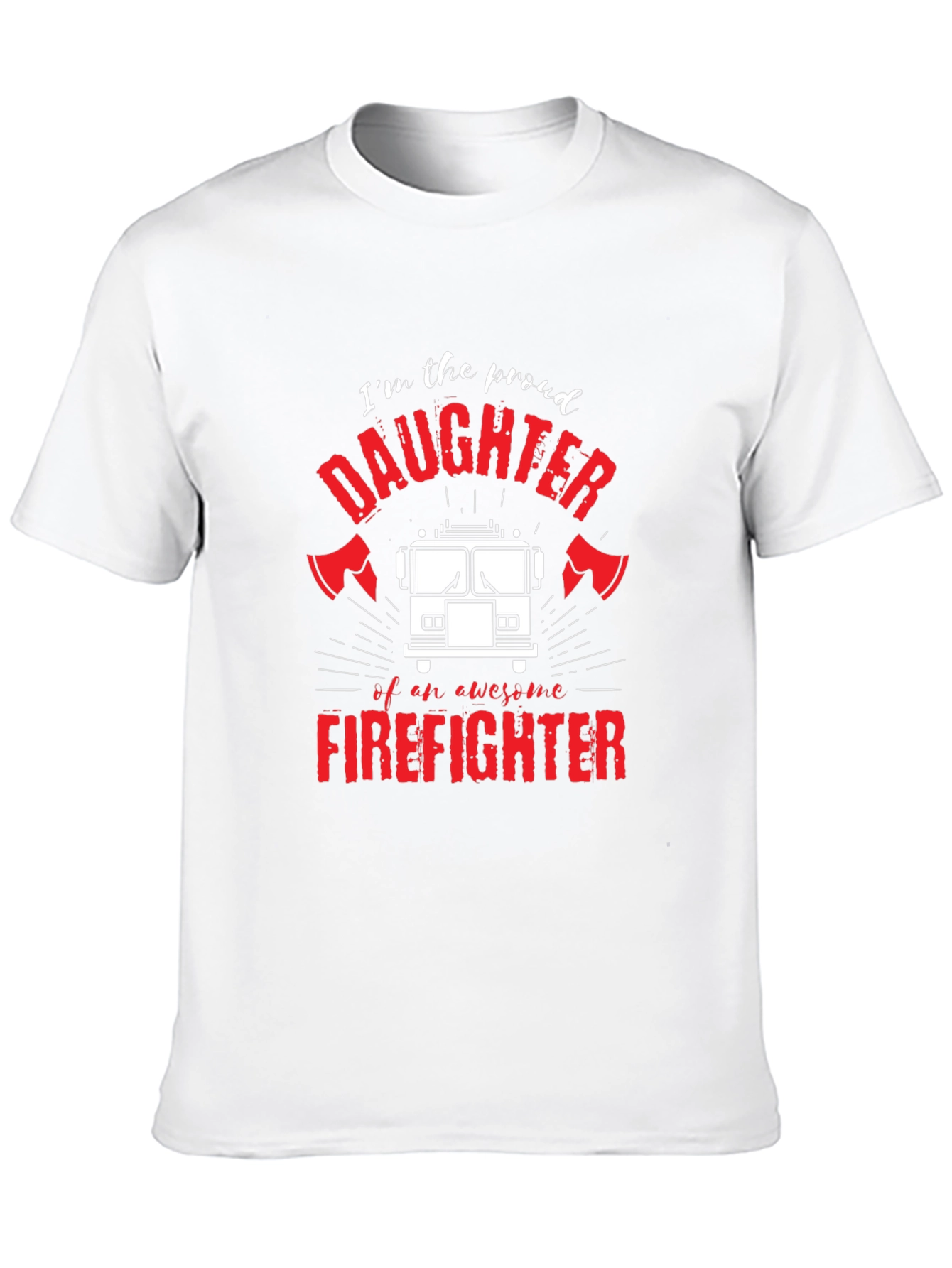 Proud Firefighter Daughter Graphic Tee