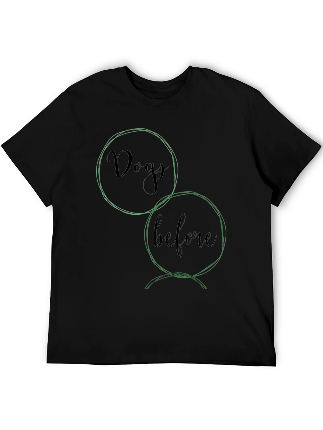 Dogs Before Dudes Tee