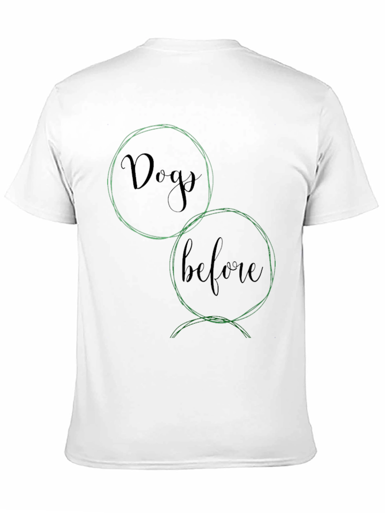 Dogs Before Dudes Tee