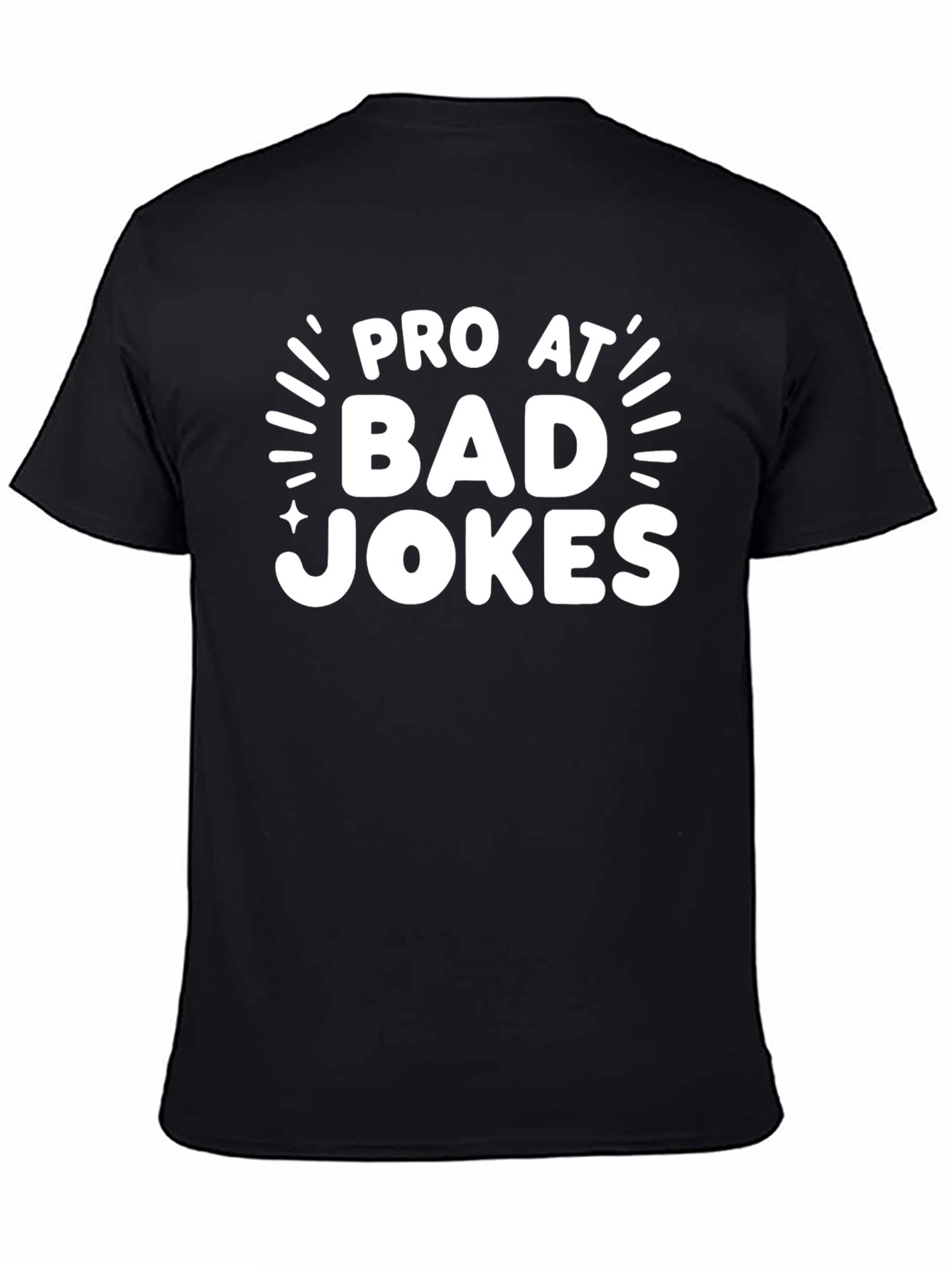 Pro At Bad Jokes Graphic T-Shirt - Funny Tee