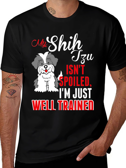 My Shih Tzu Isnt Spoiled T-Shirt