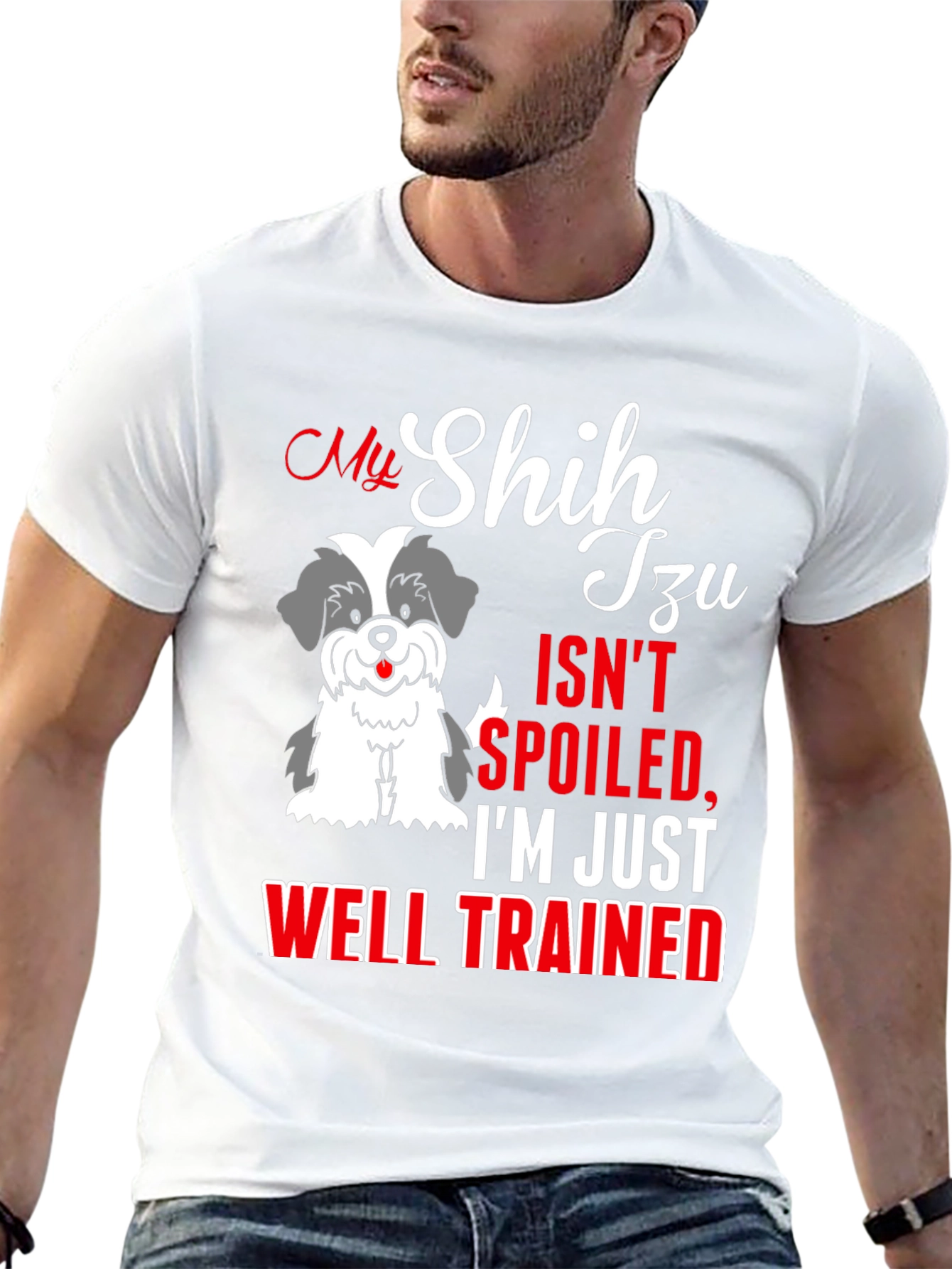 My Shih Tzu Isnt Spoiled T-Shirt