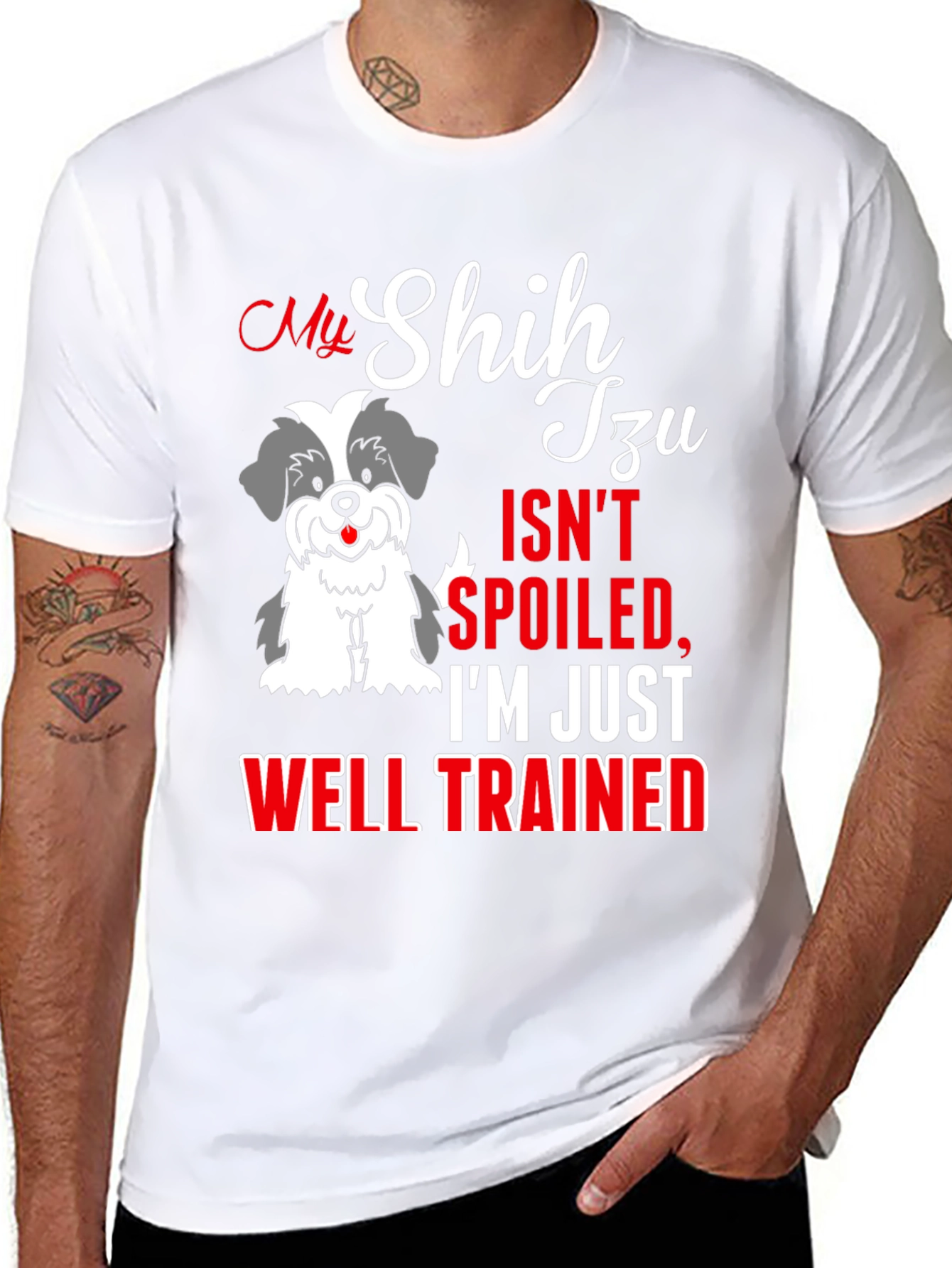 My Shih Tzu Isnt Spoiled T-Shirt
