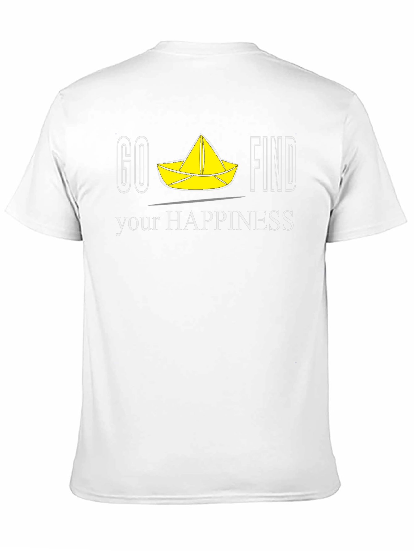Go Find Your Happiness T-Shirt