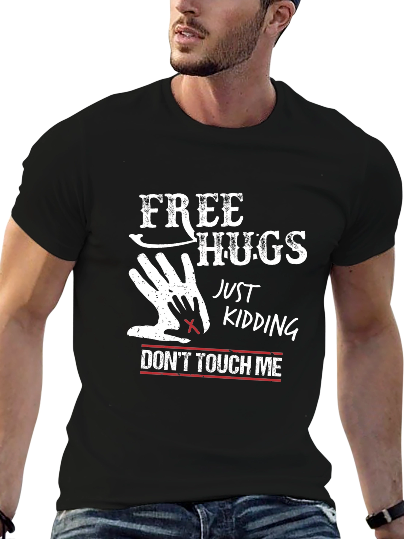 Funny Free Hugs Just Kidding T-Shirt