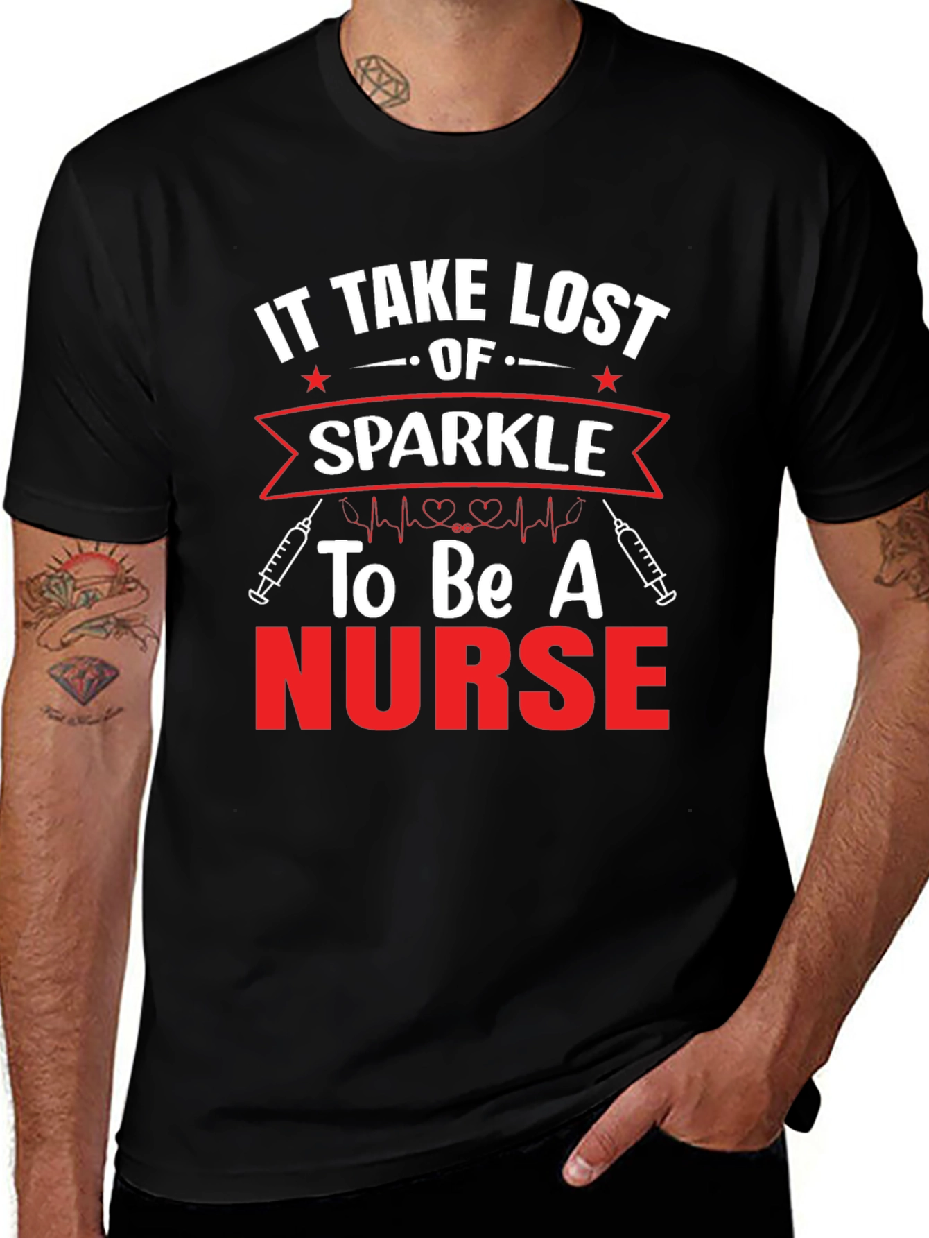 It Takes Lost Sparkle to Be A Nurse T-Shirt