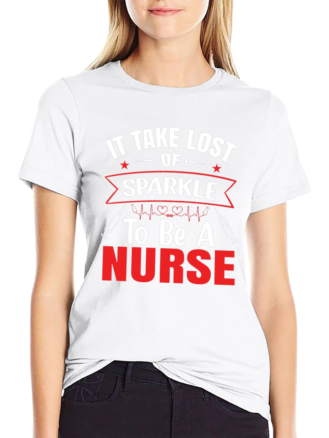 It Takes Lost Sparkle to Be A Nurse T-Shirt